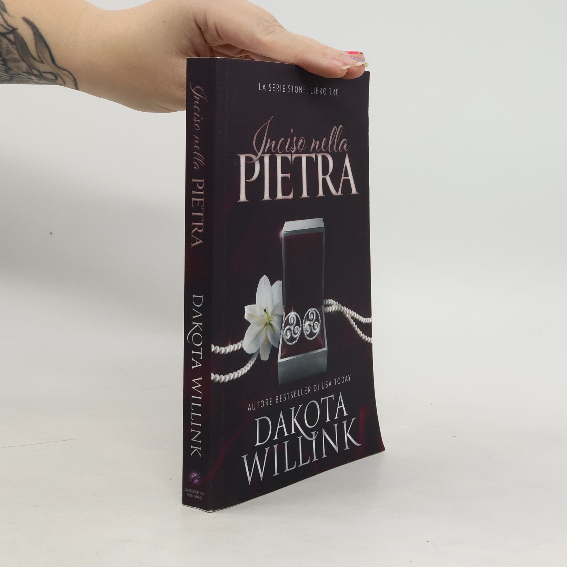 Dakota Willink La Serie Stone - 3: Inciso Nella Pietra