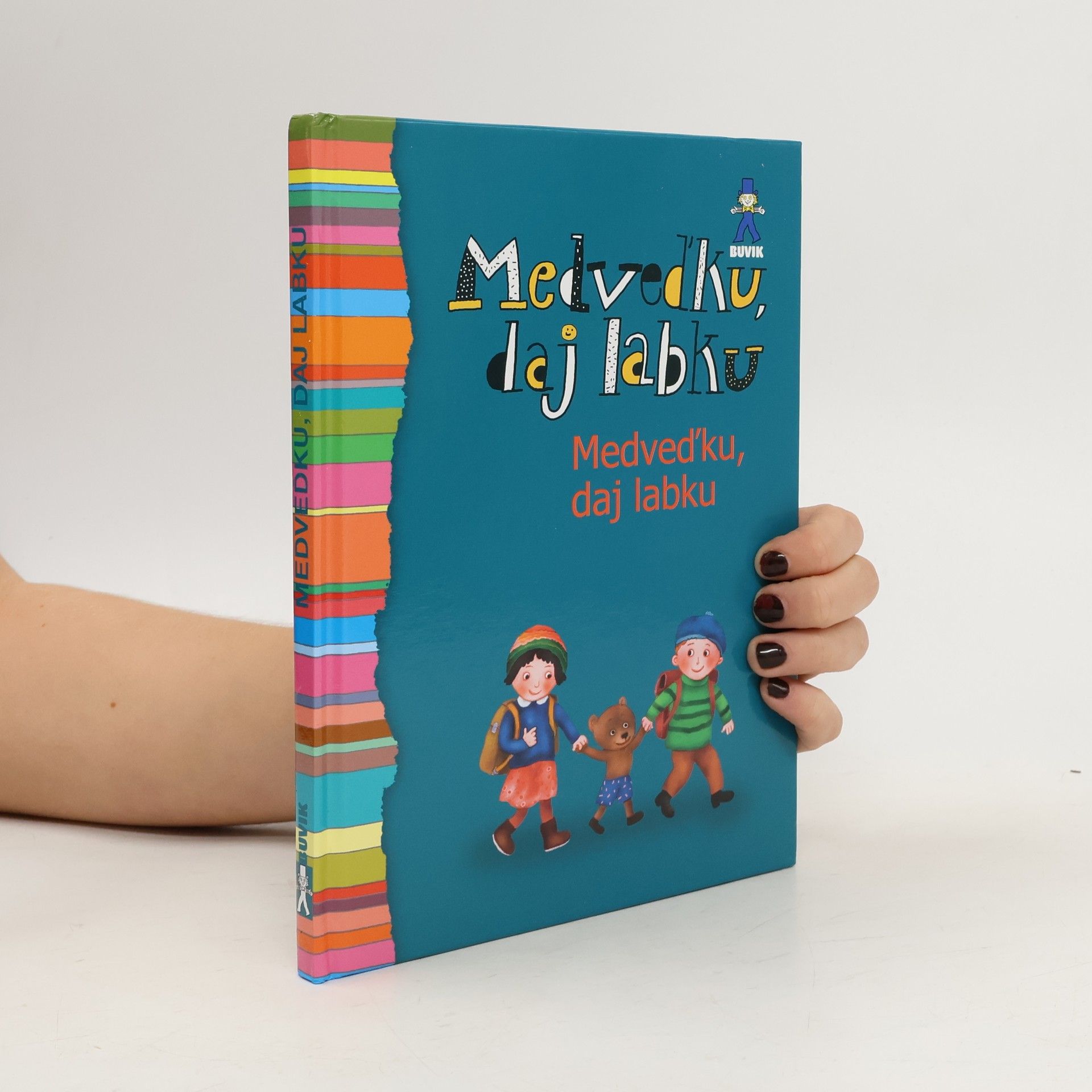 Zdena Vojtková Medveďku, daj labku