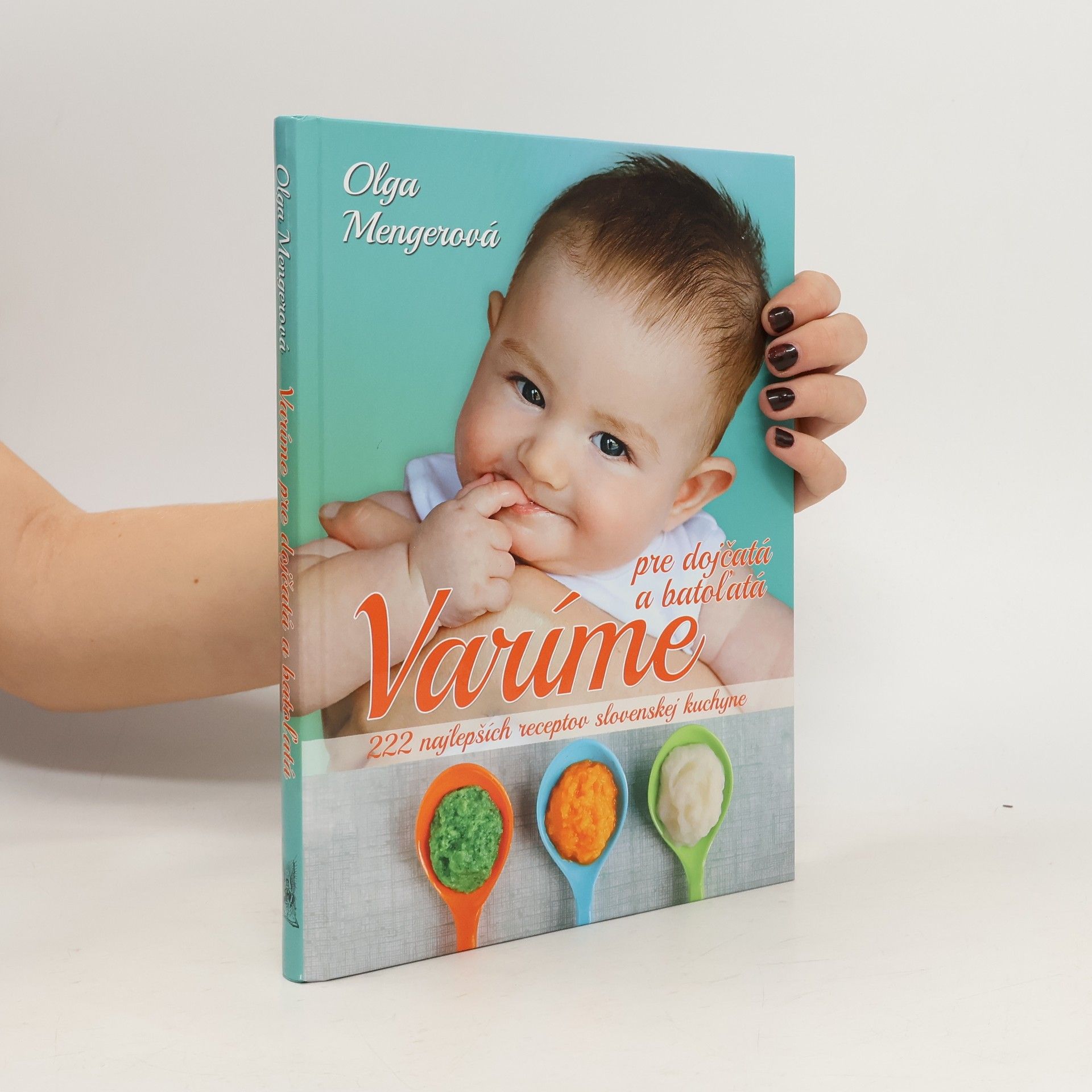 Olga Mengerová Varíme pre dojčatá a batoľatá