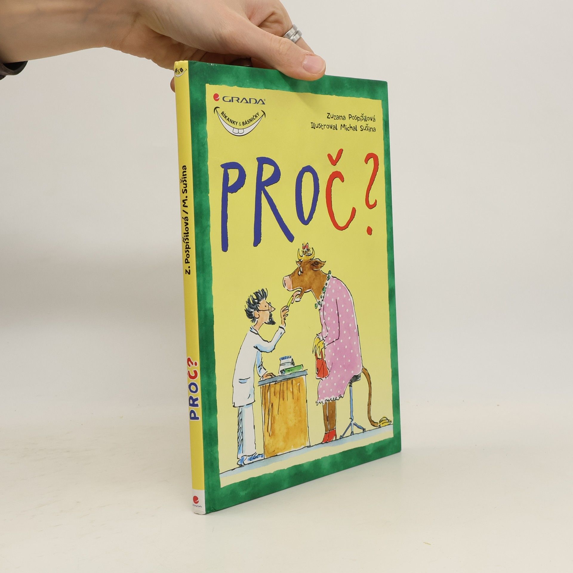 Zuzana Pospíšilová Proč?