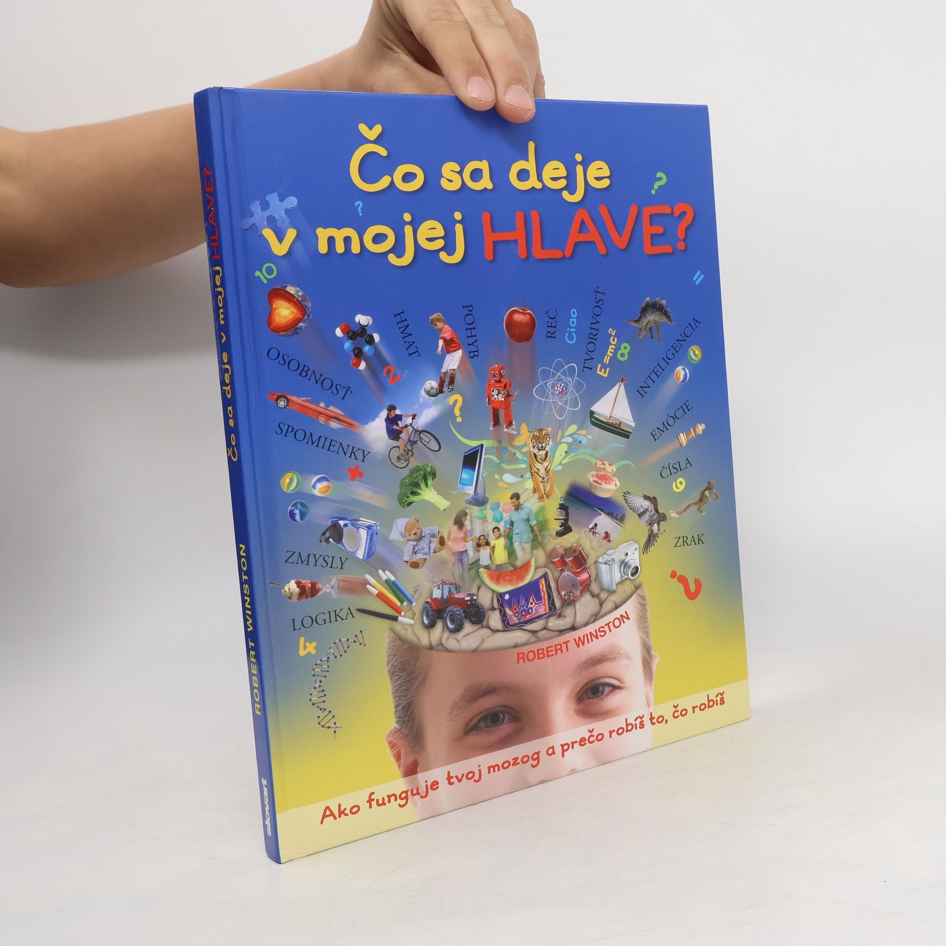 Robert Winston Čo sa deje v mojej hlave?