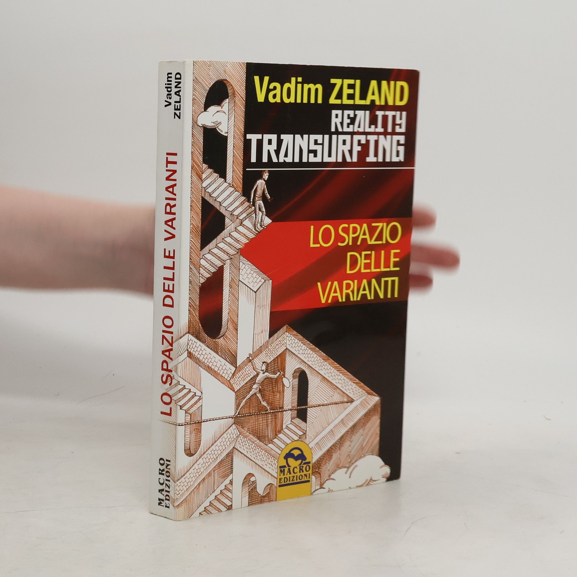 Vadim Zeland Reality transurfing