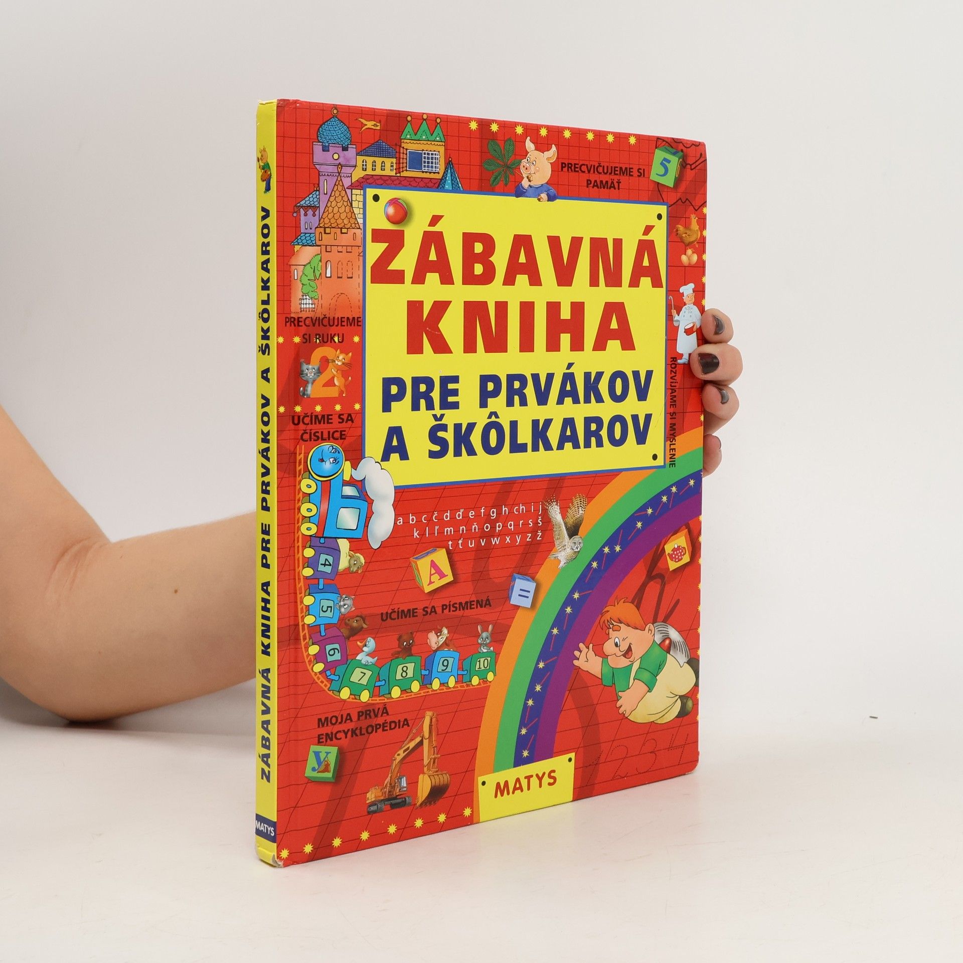 Collectif d'auteurs Zábavná kniha pre prvákov a škôlkarov