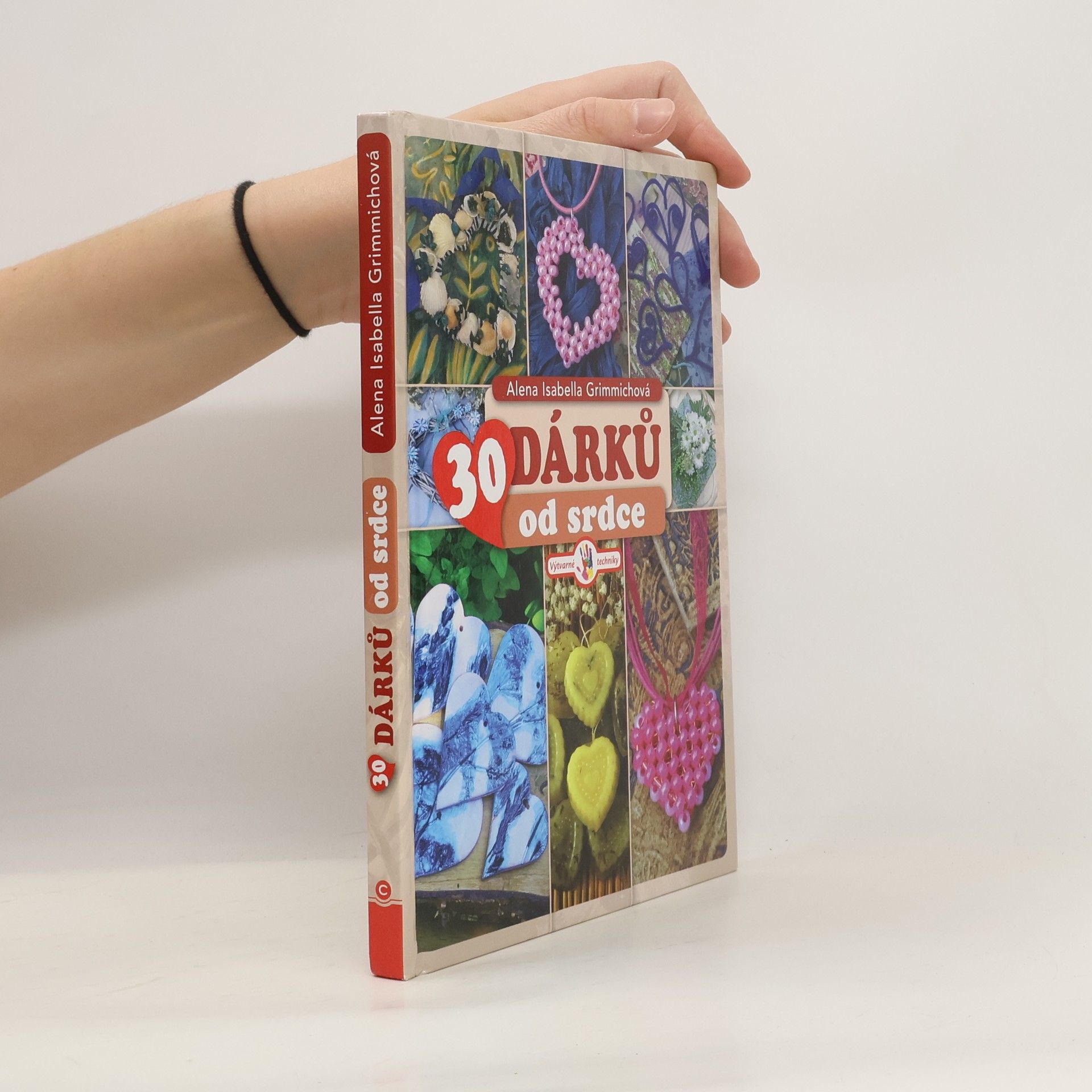 Alena Isabella Grimmichová 30 dárků od srdce