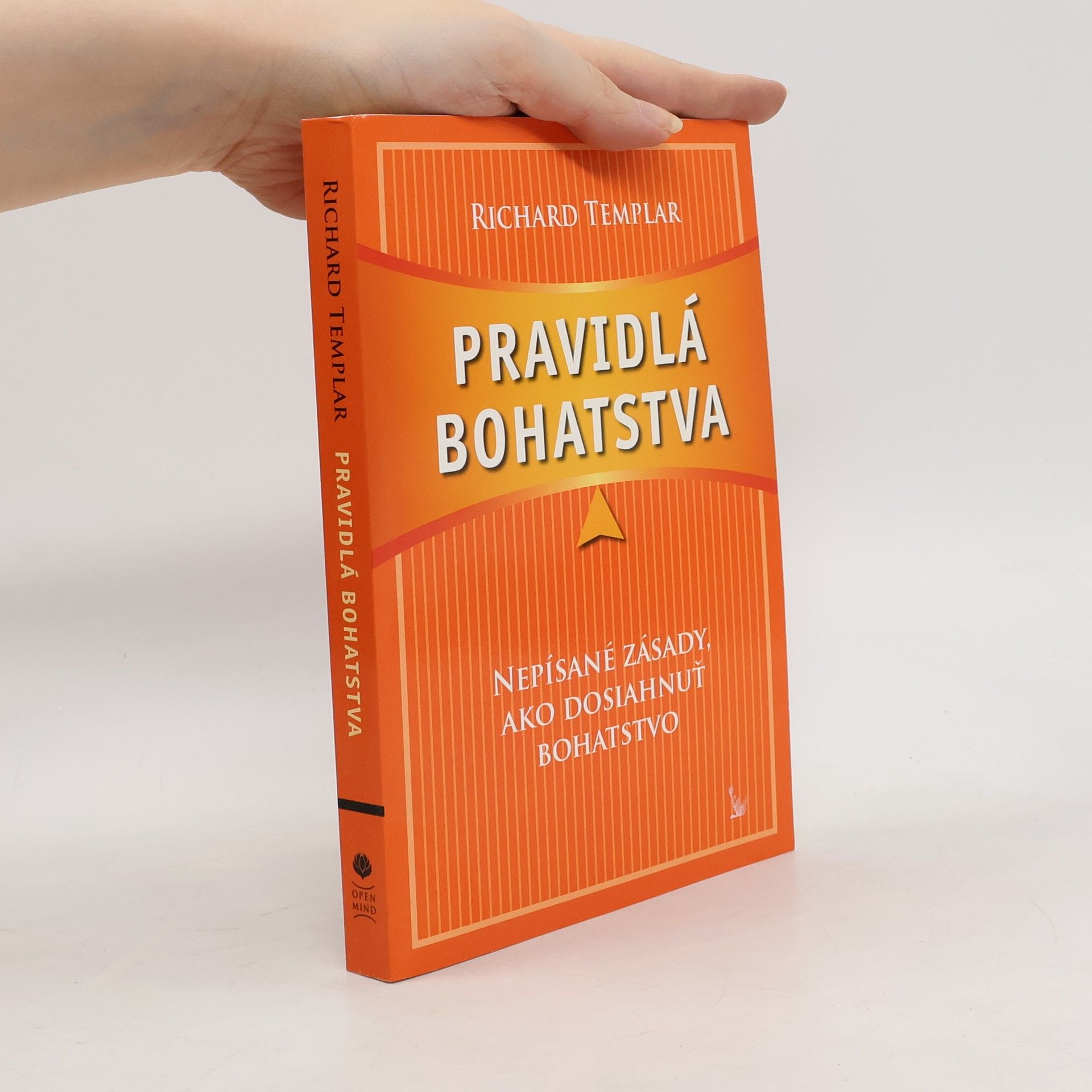 Richard Craze Pravidlá bohatstva: Nepísané zásady, ako dosiahnuť bohatstvo