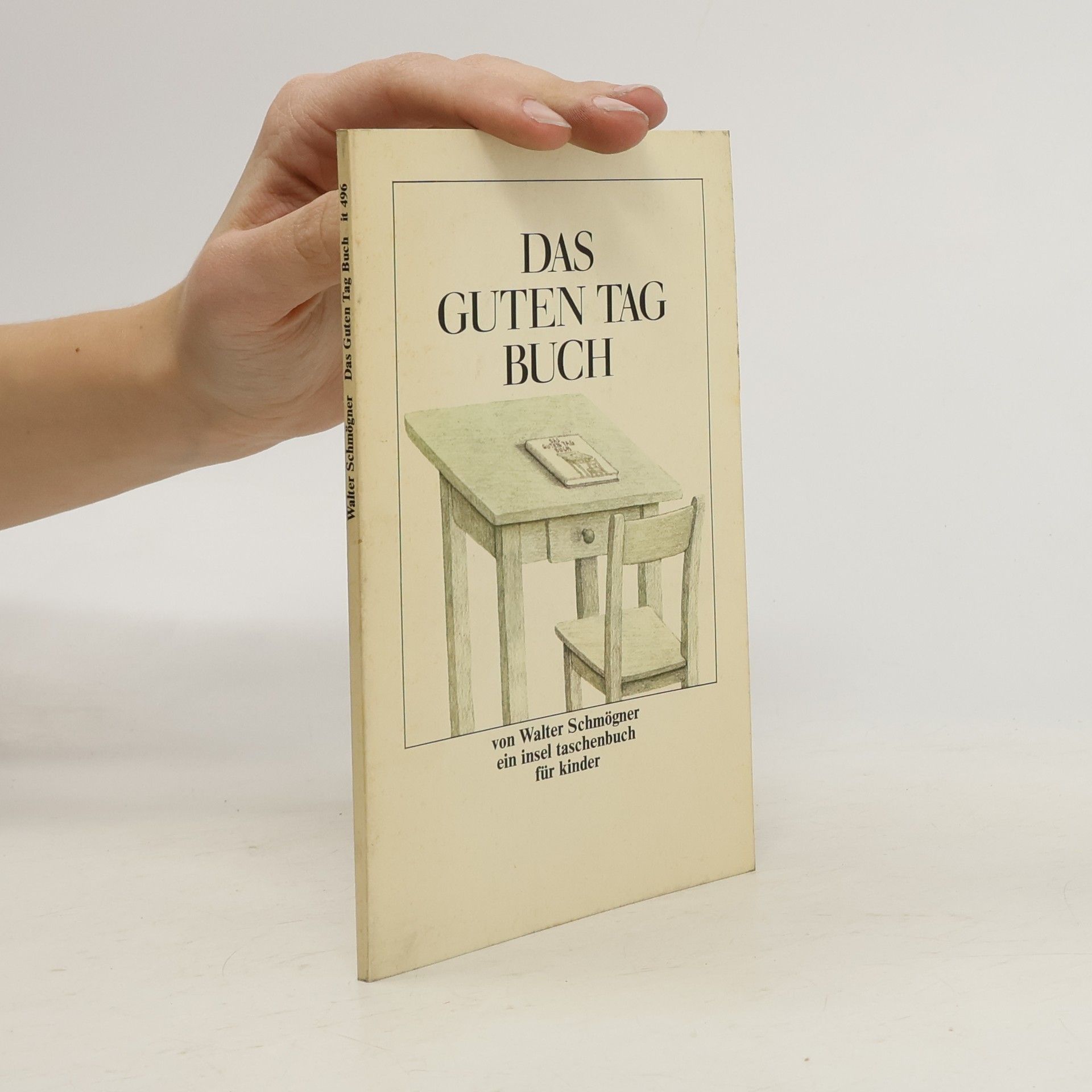 Walter Schmögner Das Guten Tag Buch
