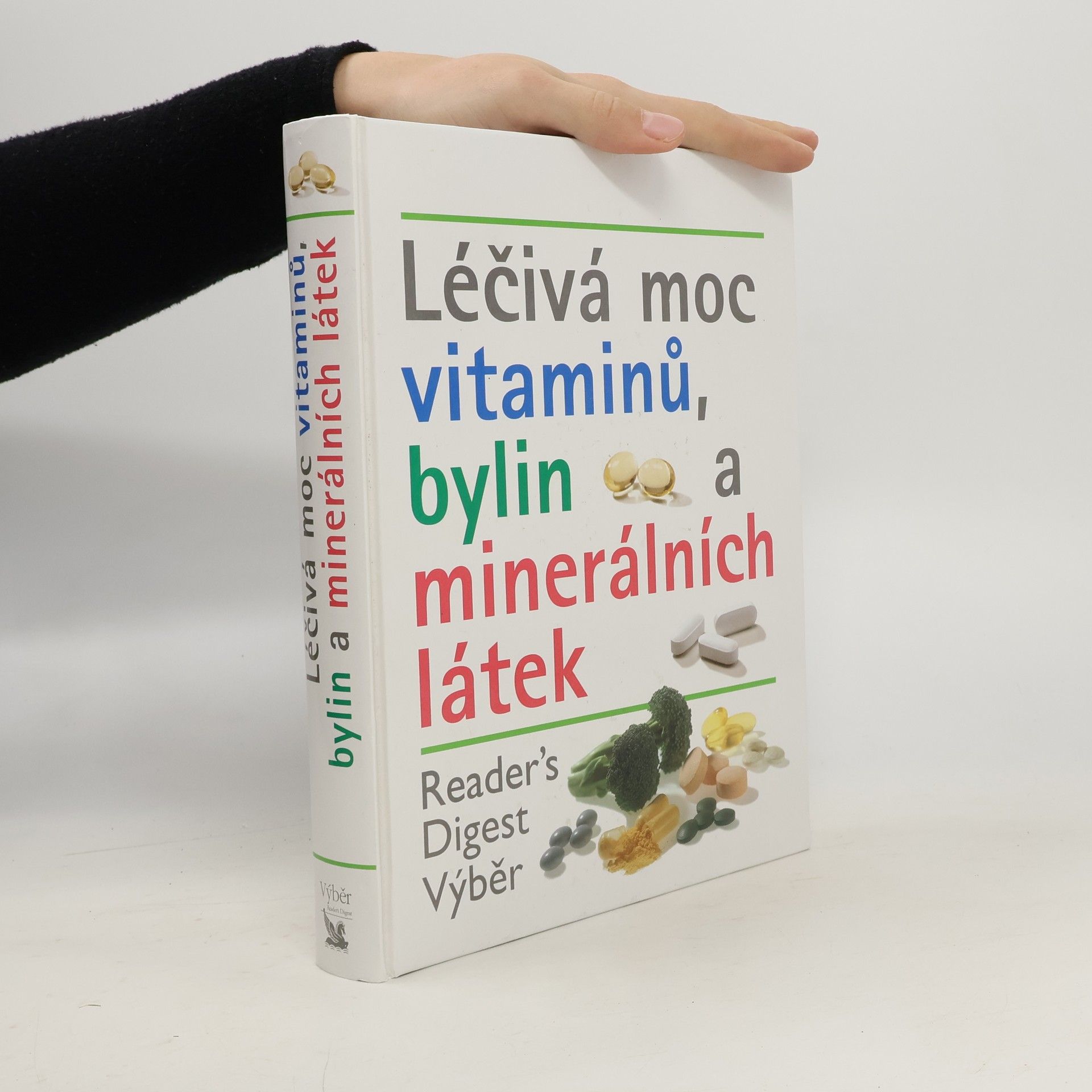 Autorenkollektiv Léčivá moc vitaminů, bylin a minerálních látek