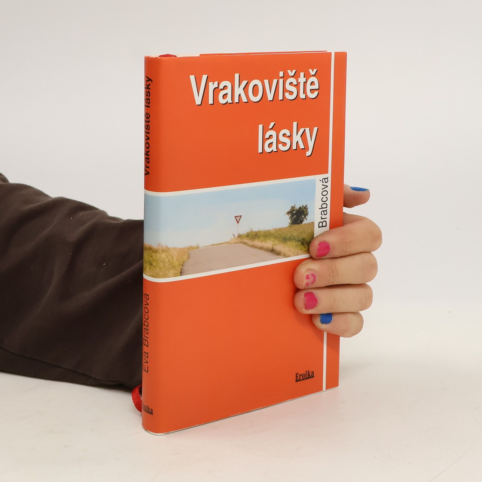 Eva Brabcová Vrakoviště lásky