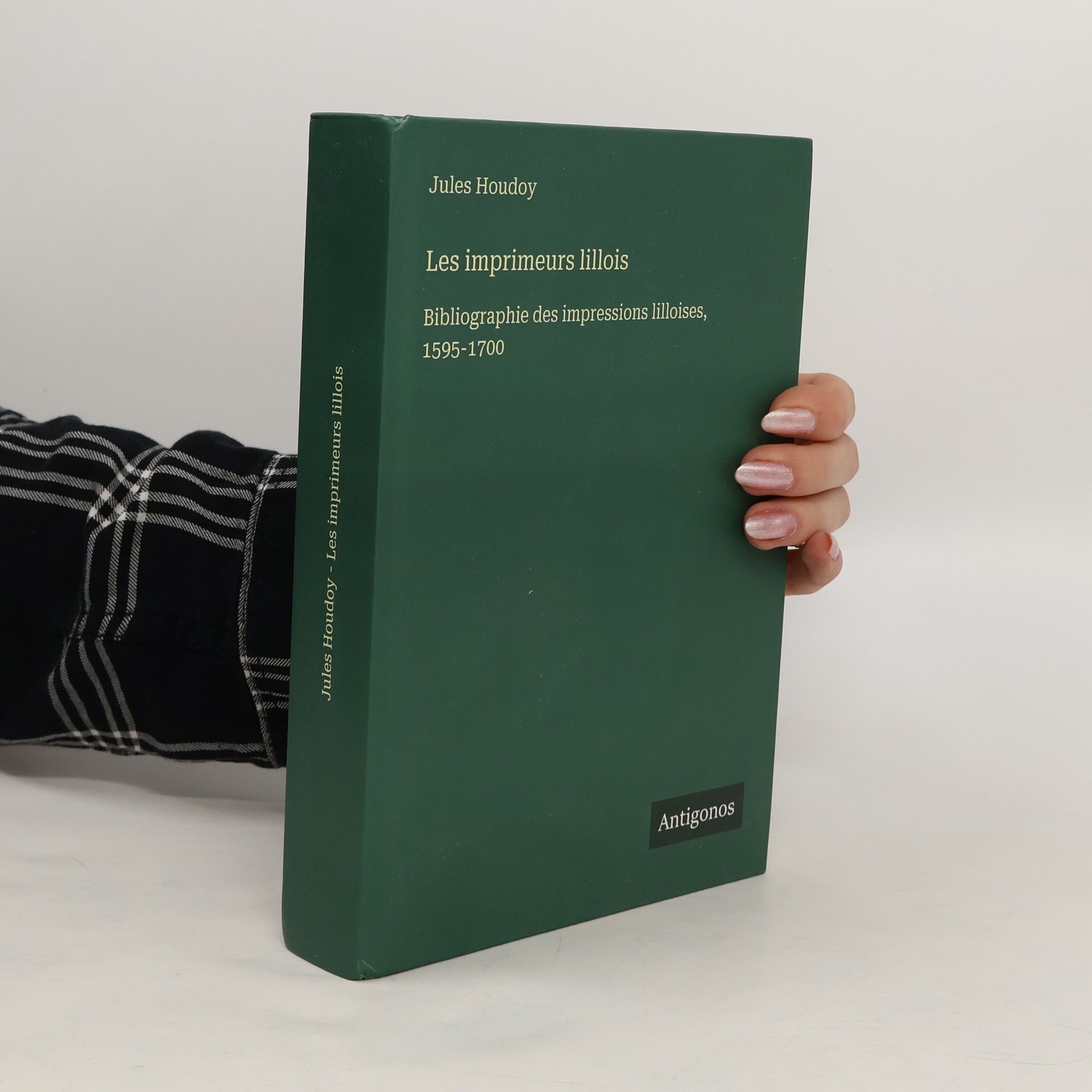 Jules Houdoy Les imprimeurs lillois