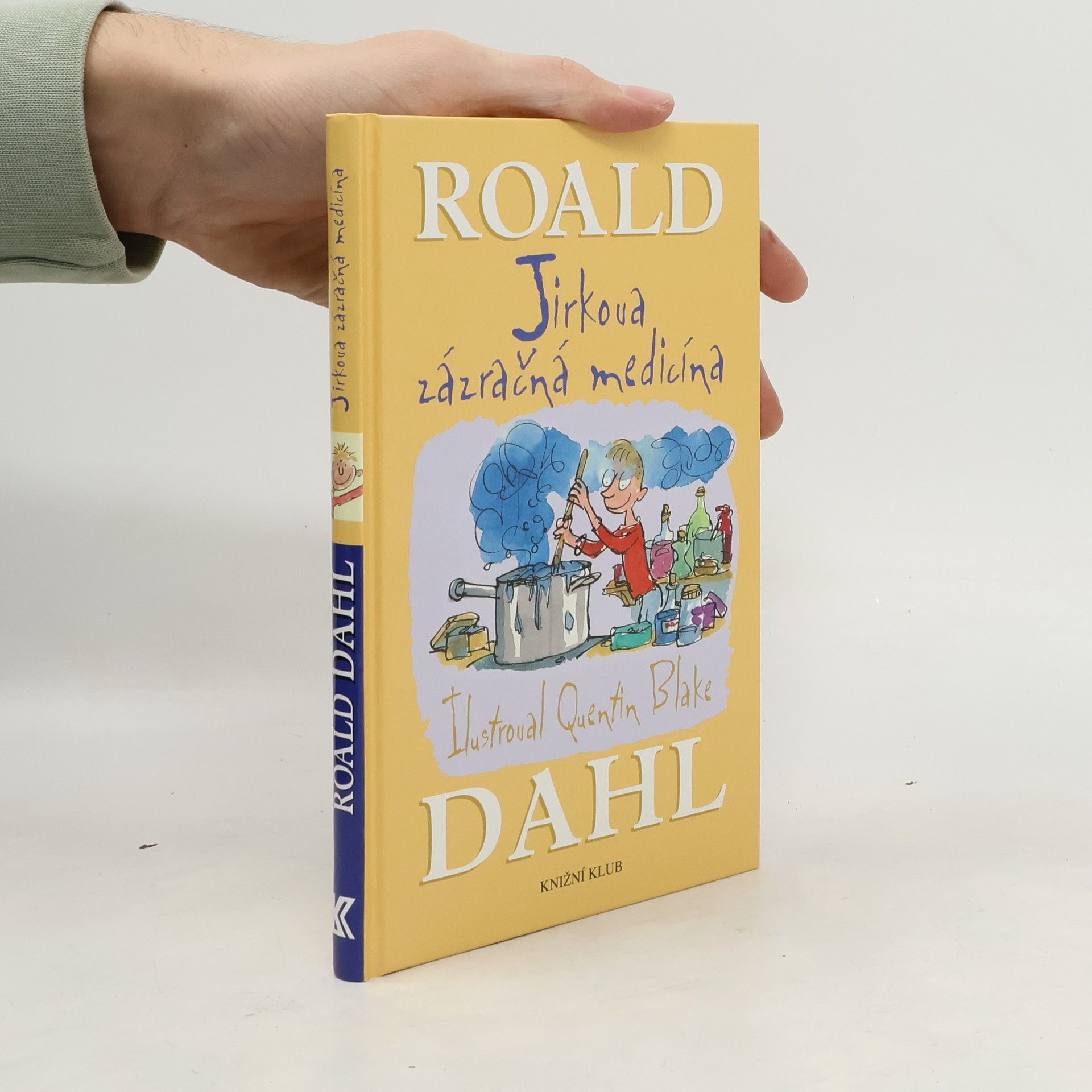 Roald Dahl Jirkova zázračná medicína