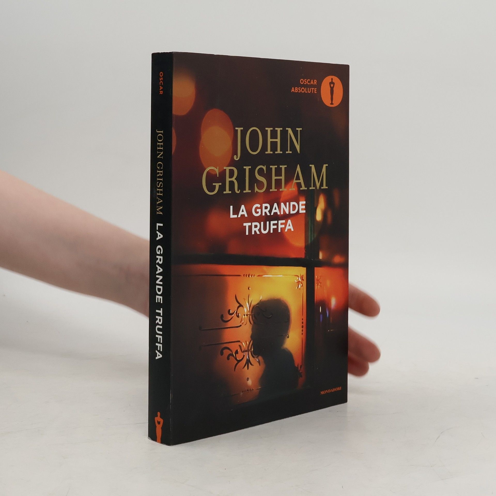 John Grisham Oscar Absolute: La grande truffa