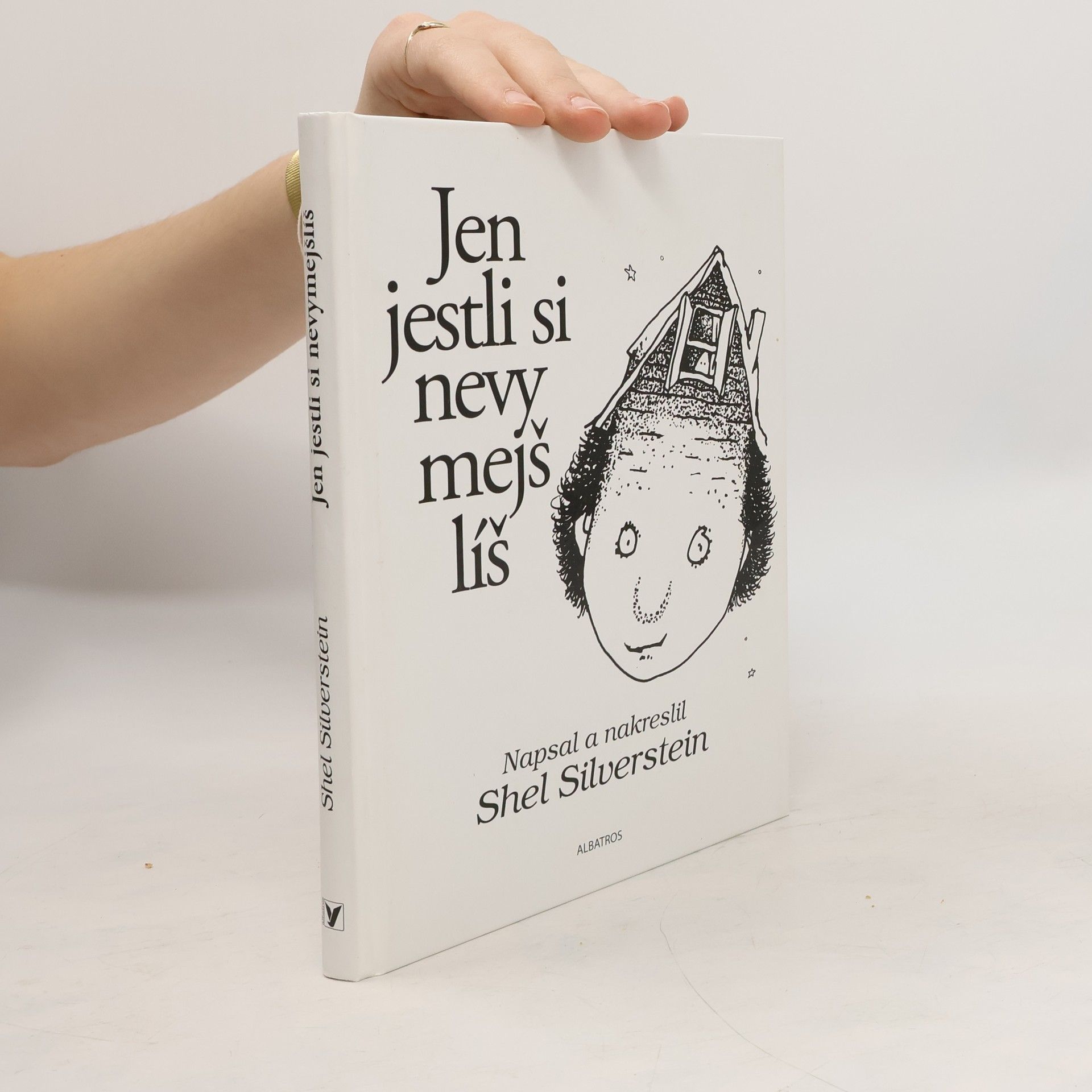 Shel Silverstein Jen jestli si nevymejšlíš