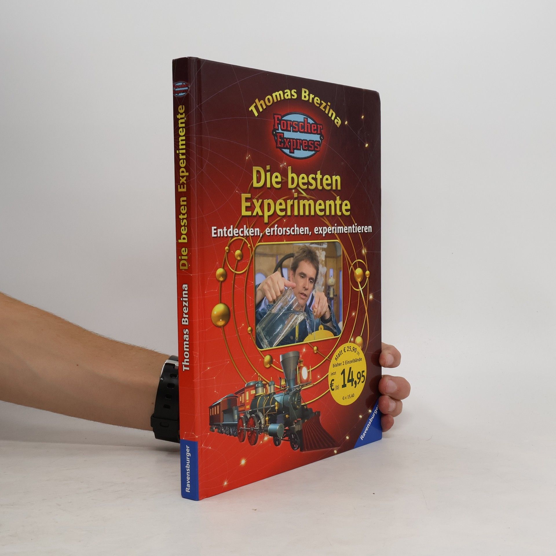 Thomas C. Brezina Die besten Experimente