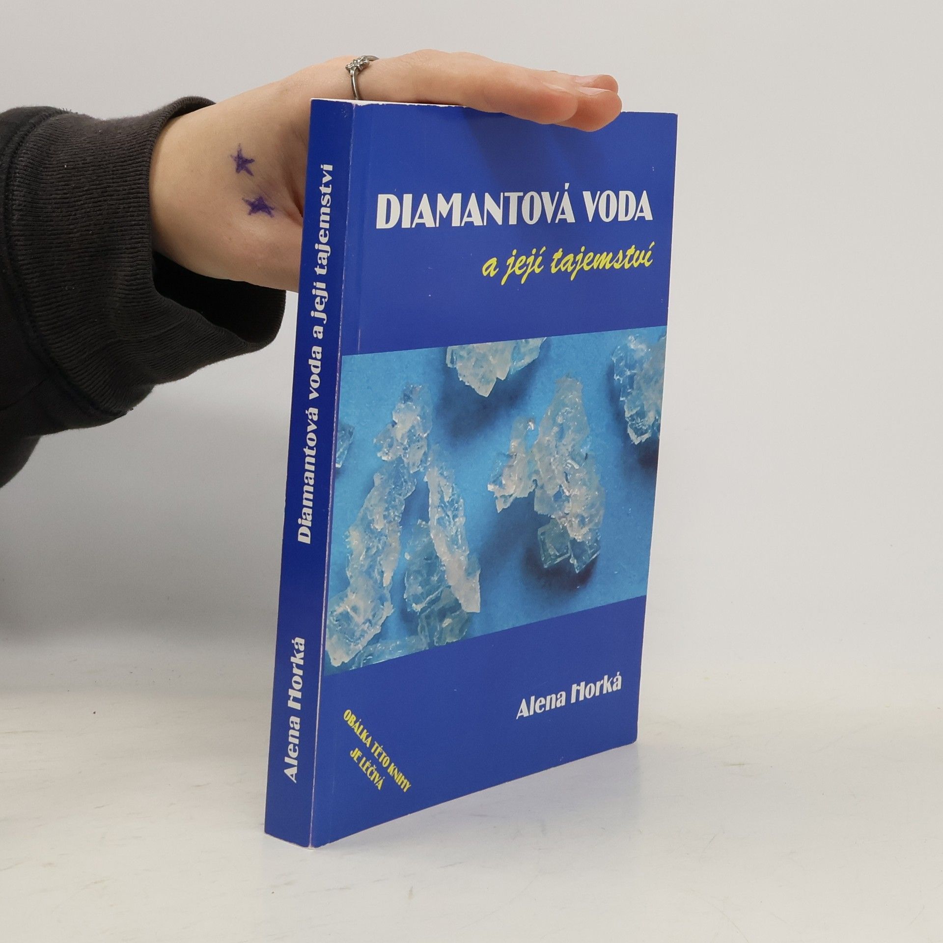 Alena Horká Diamantová voda a její tajemství