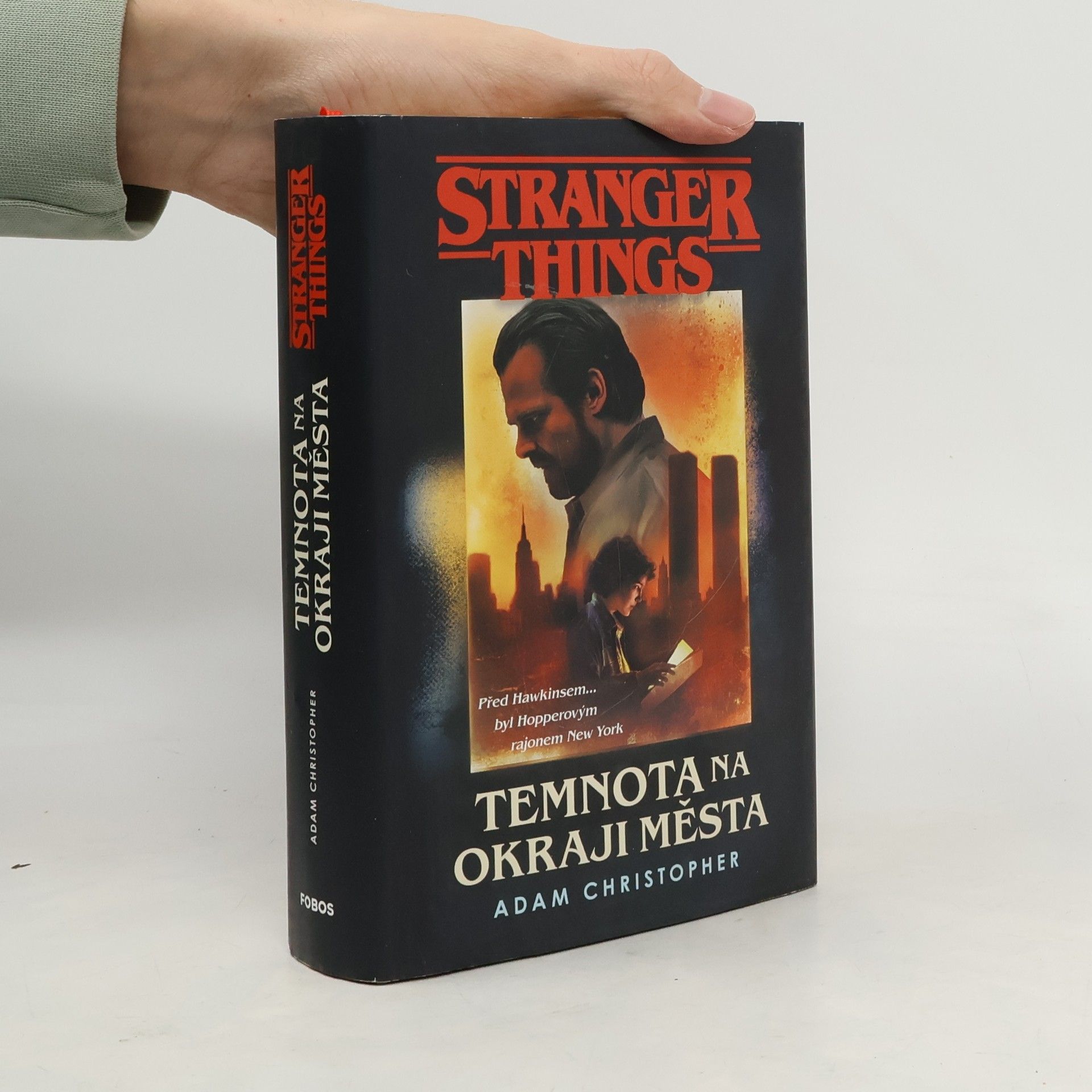 Adam Christopher Stranger Things. Temnota na okraji města
