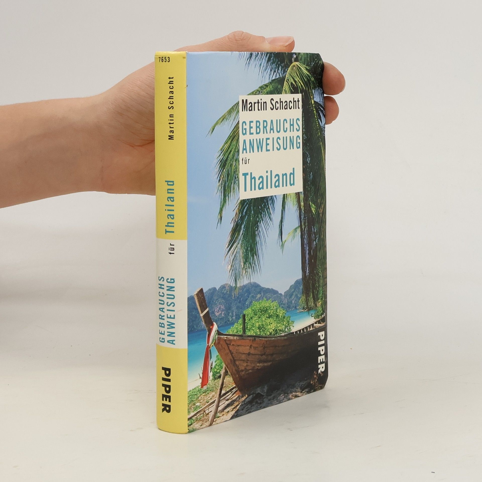 Martin Schacht Gebrauchsanweisung für Thailand