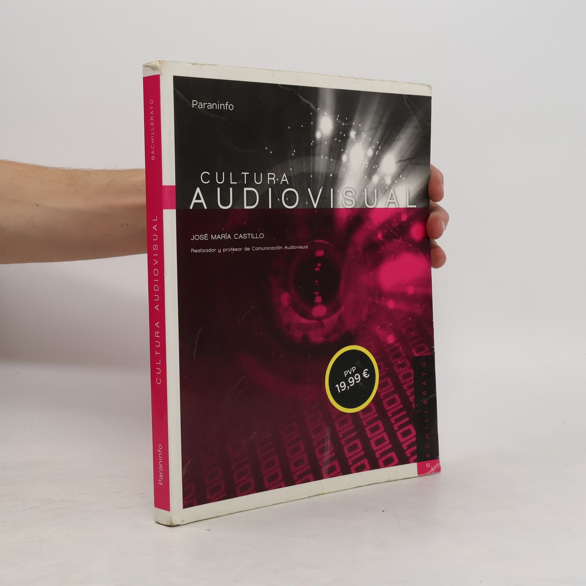José María Castillo Pomeda Cultura audiovisual. 1ra Edición