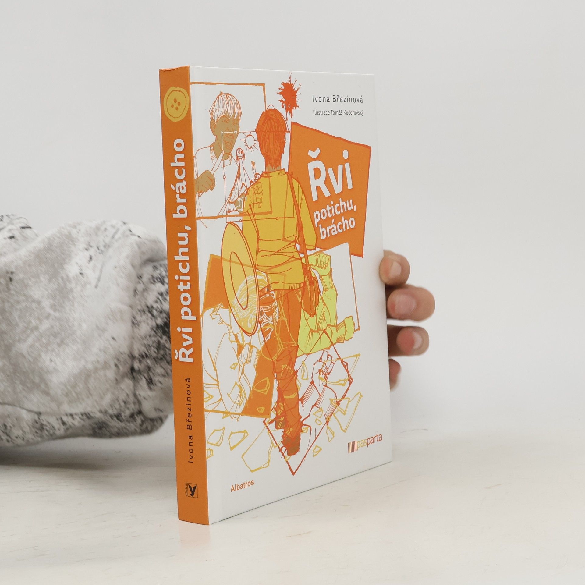 Ivona Březinová Řvi potichu, brácho