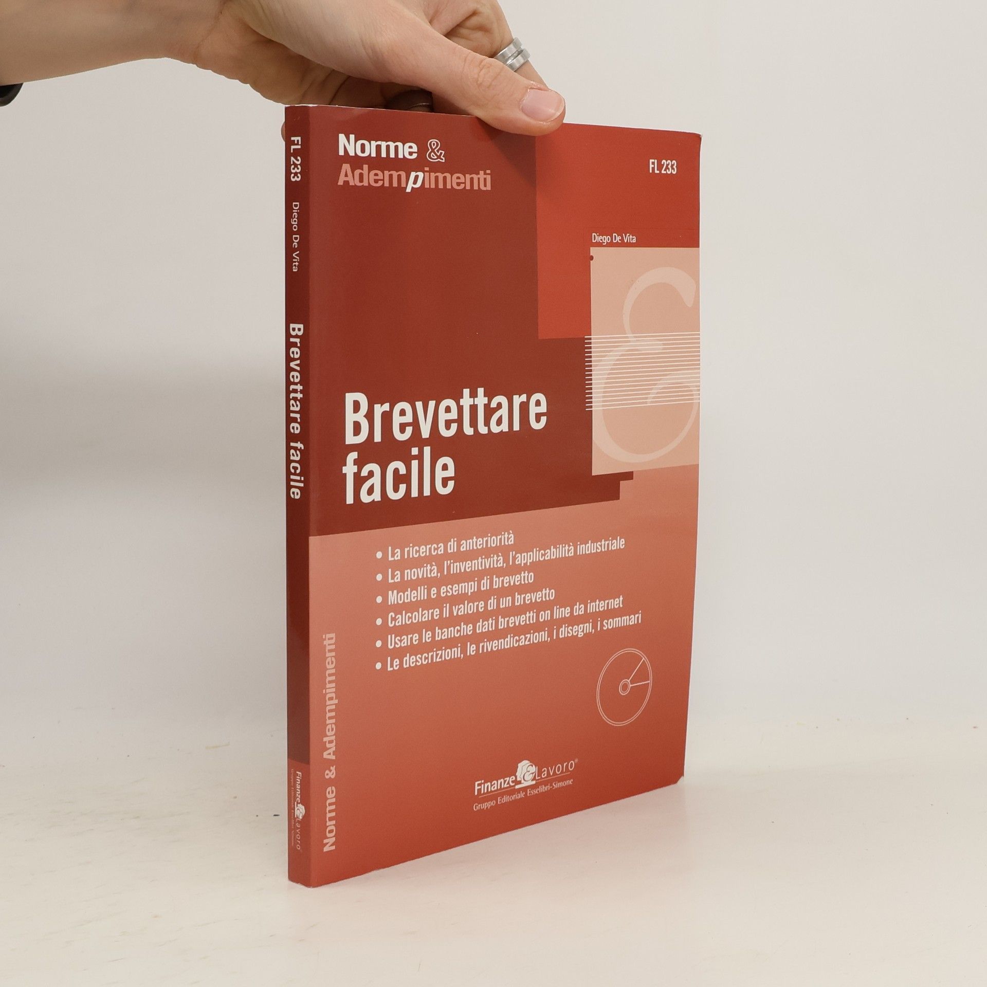 Diego De Vita Brevettare facile. Con CD-ROM