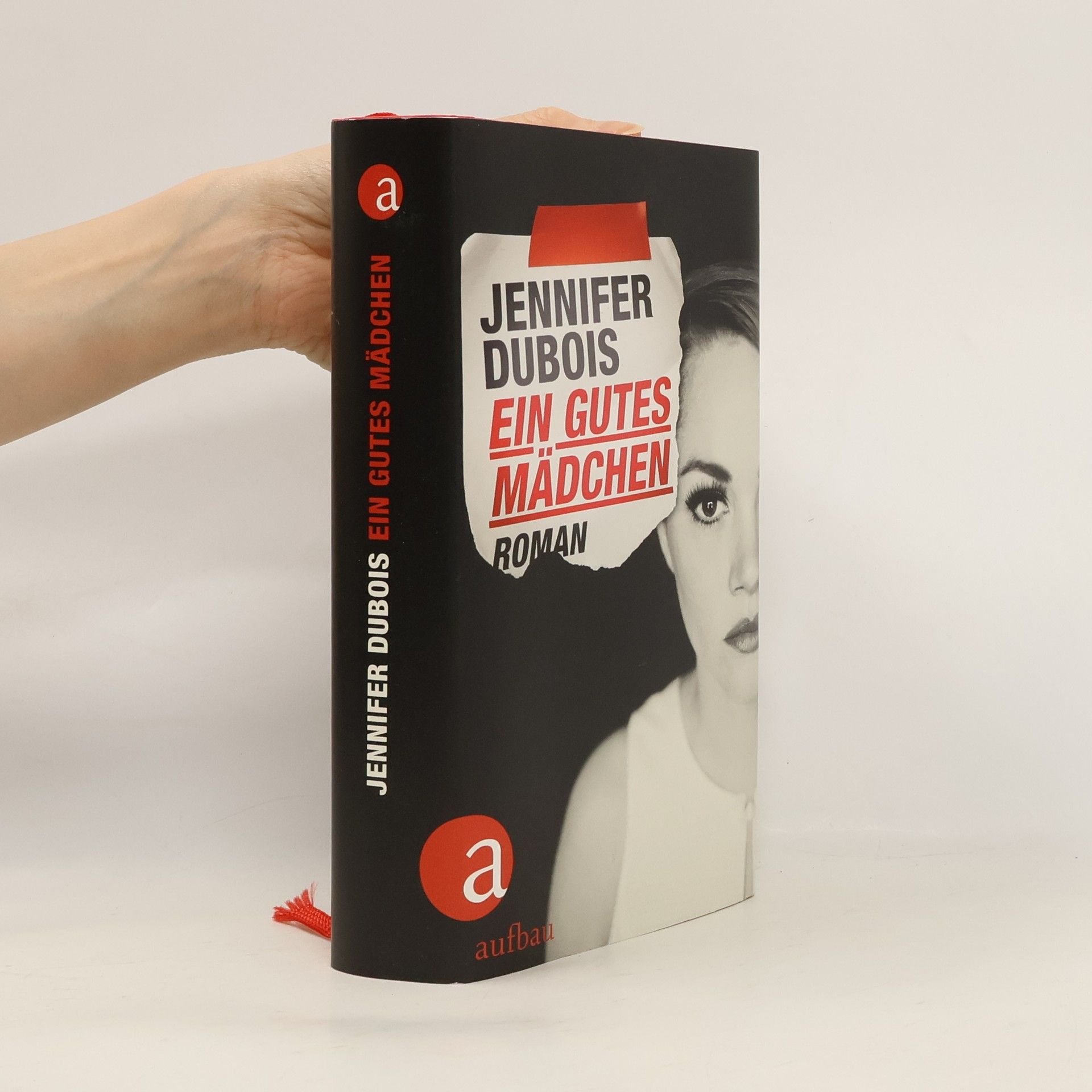 Jennifer DuBois Ein gutes Mädchen