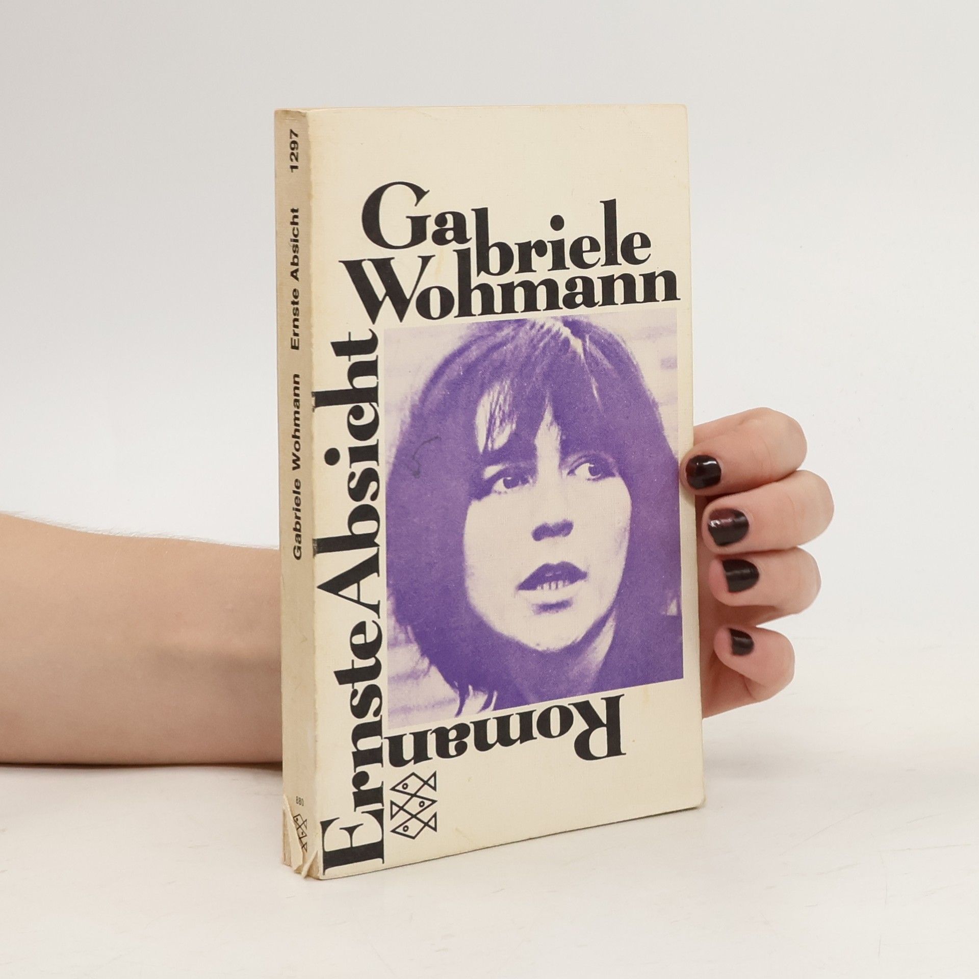 Gabriele Wohmann Ernste Absicht. Roman