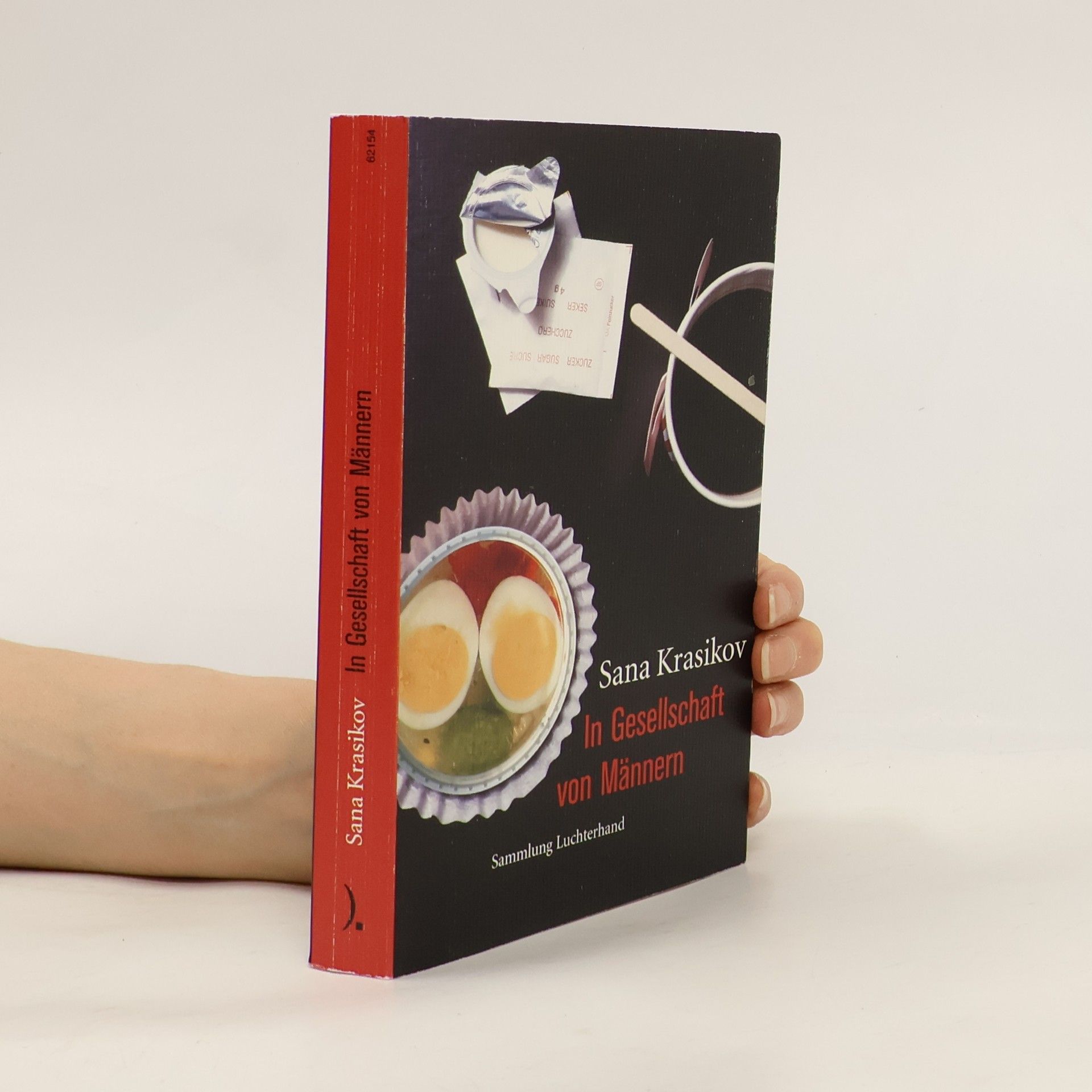 Sana Krasikov In Gesellschaft von Männern. Erzählungen