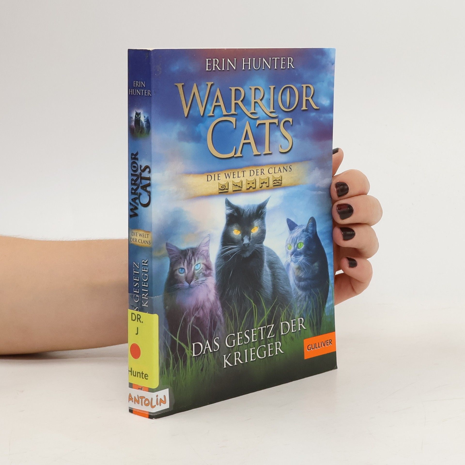 Erin Hunter Warrior Cats. Die Welt der Clans. Das Gesetz der Krieger