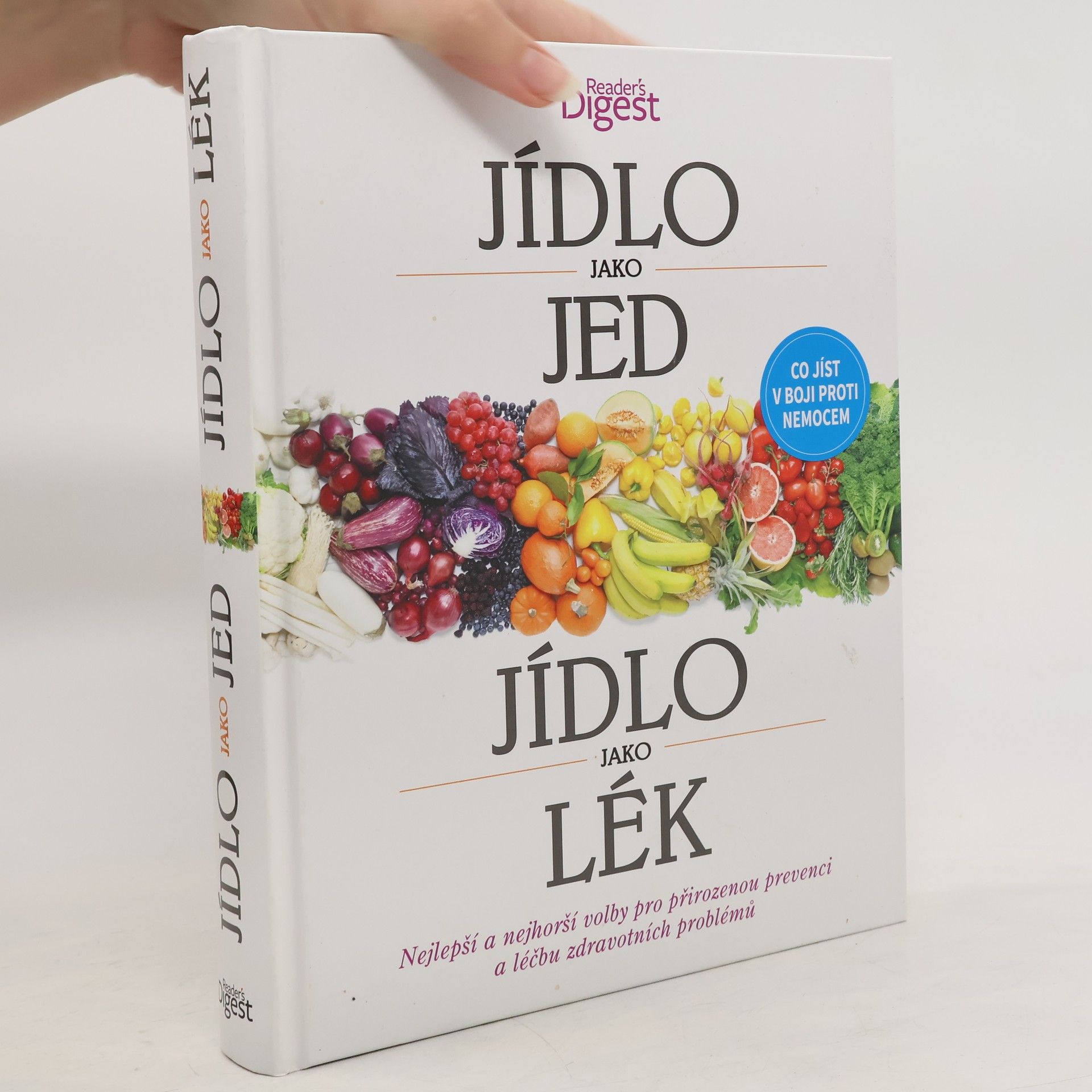 Petra Královcová Jídlo jako jed, jídlo jako lék