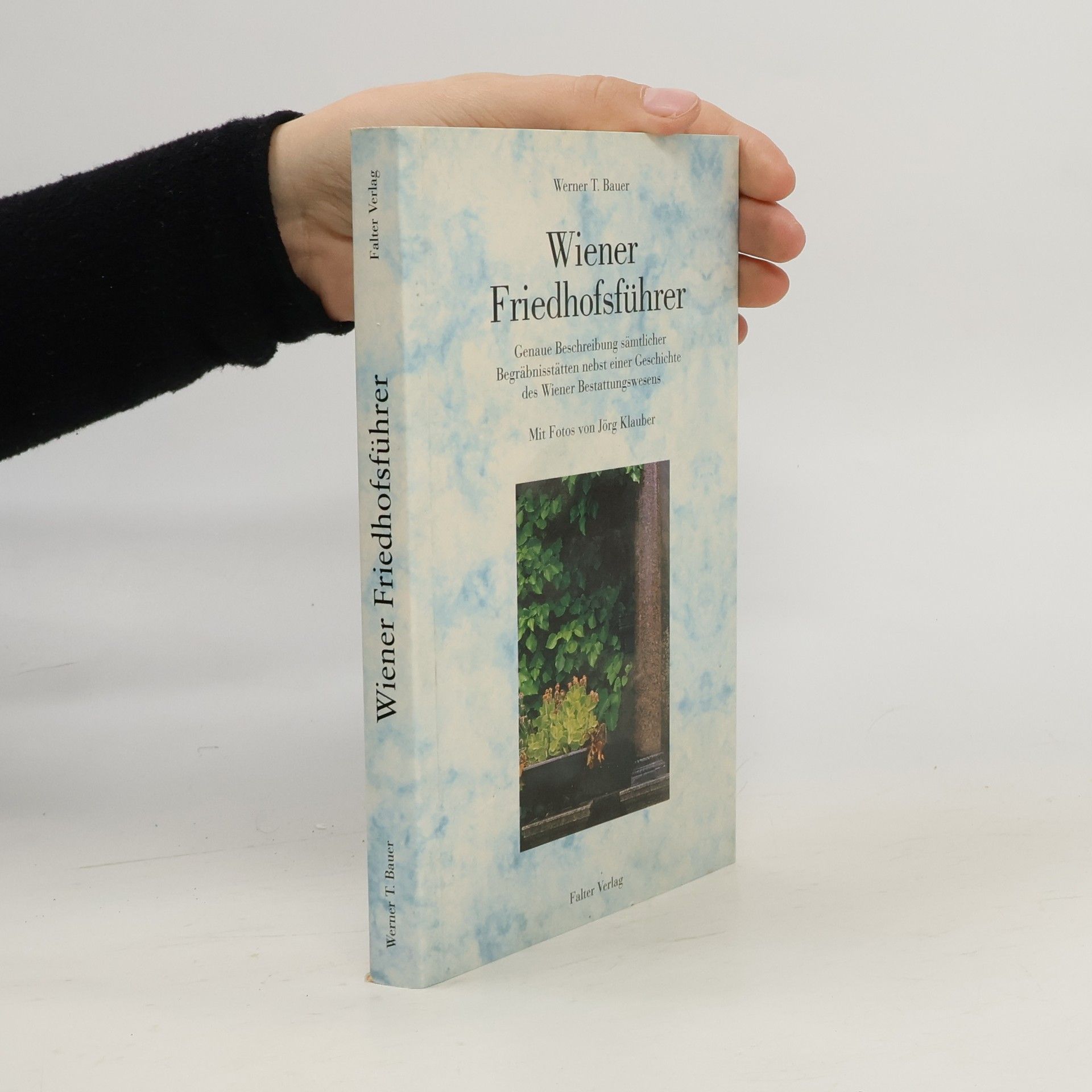 Werner T. Bauer Wiener Friedhofsführer