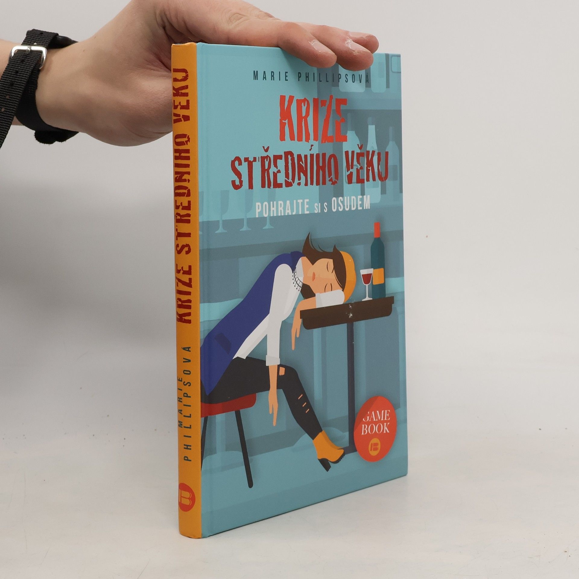 Marie Phillips Krize středního věku: Pohrajte si s osudem