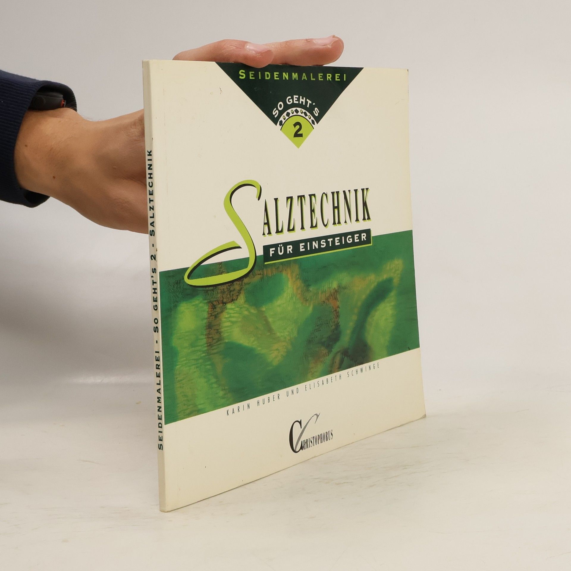 Karin Huber Seidenmalerei - so geht's 2