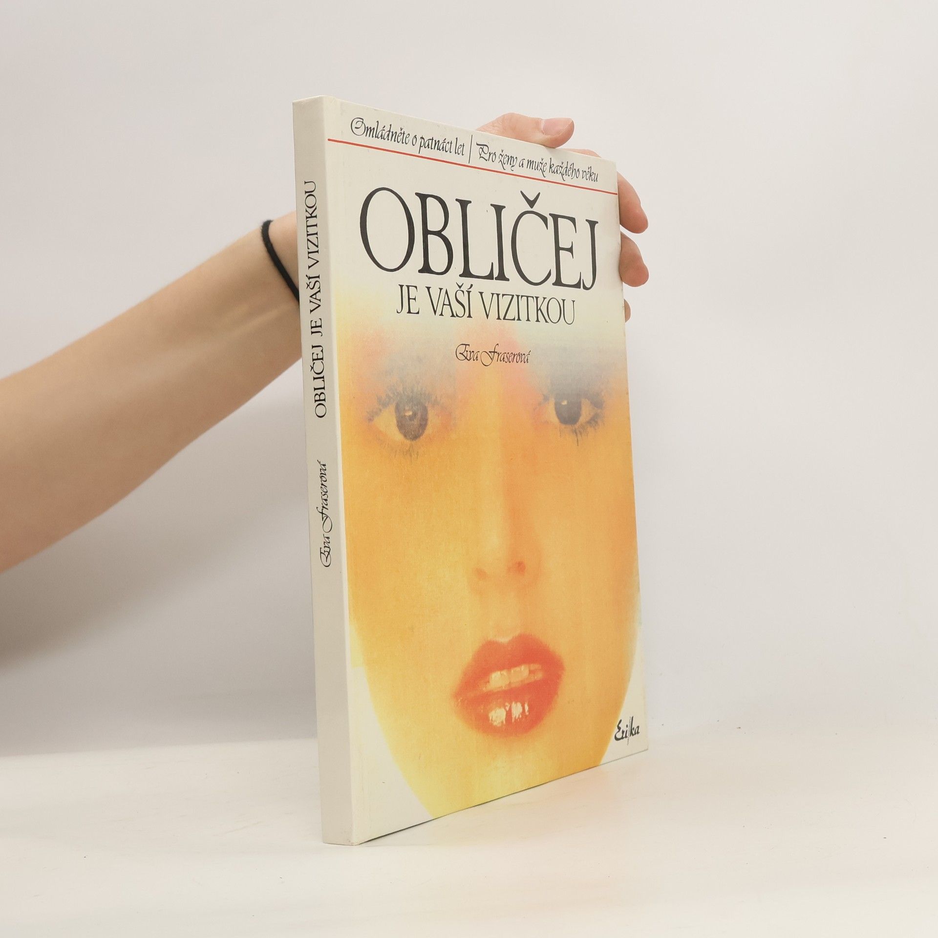 Obličej je vaší vizitkou