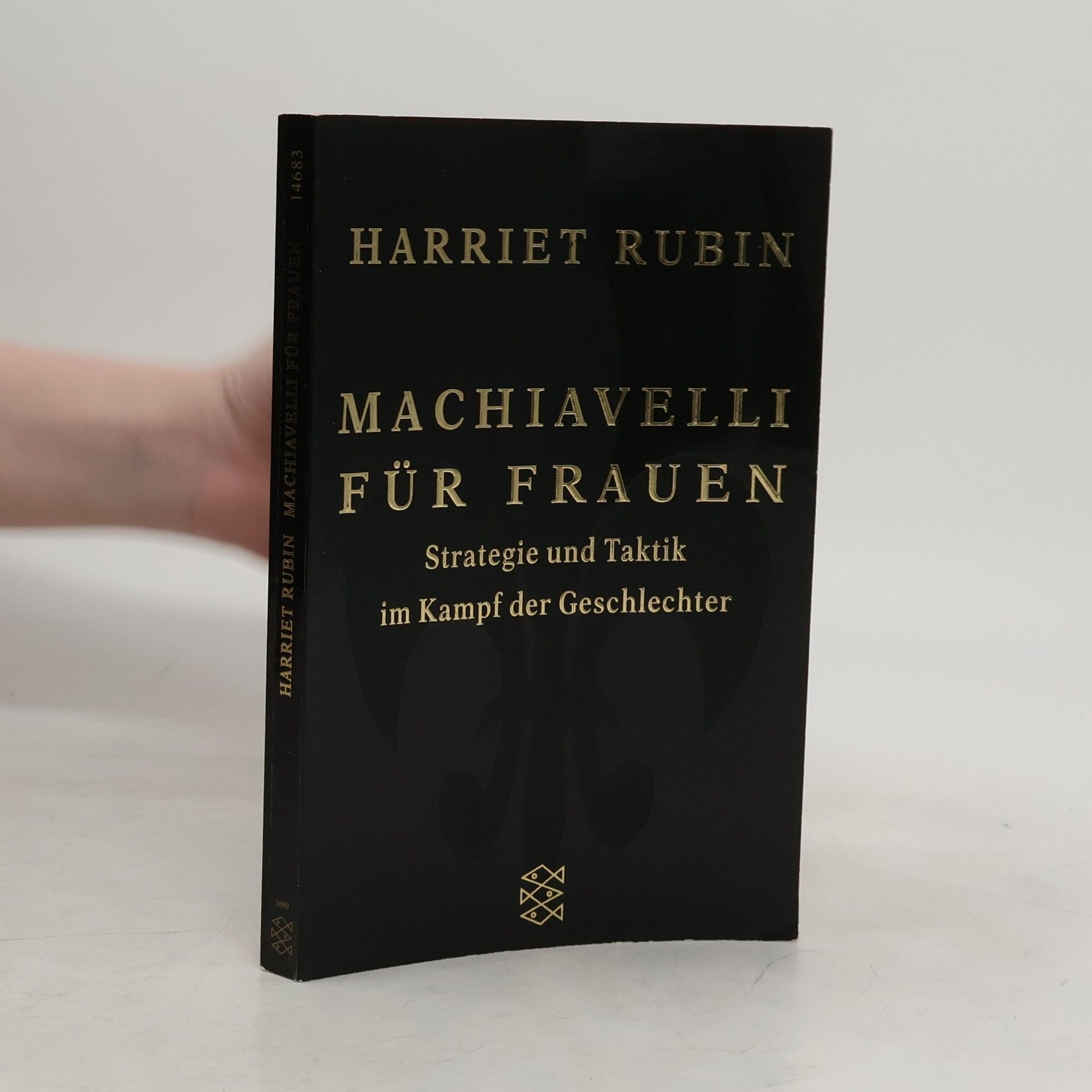 Harriet Rubin Machiavelli für Frauen
