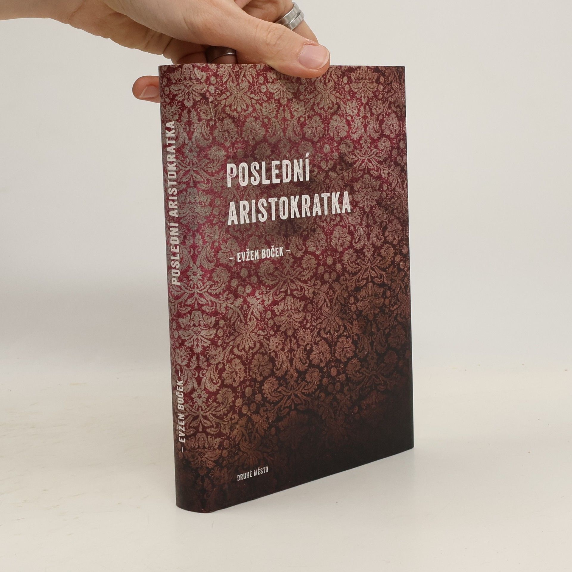 Evžen Boček Poslední aristokratka