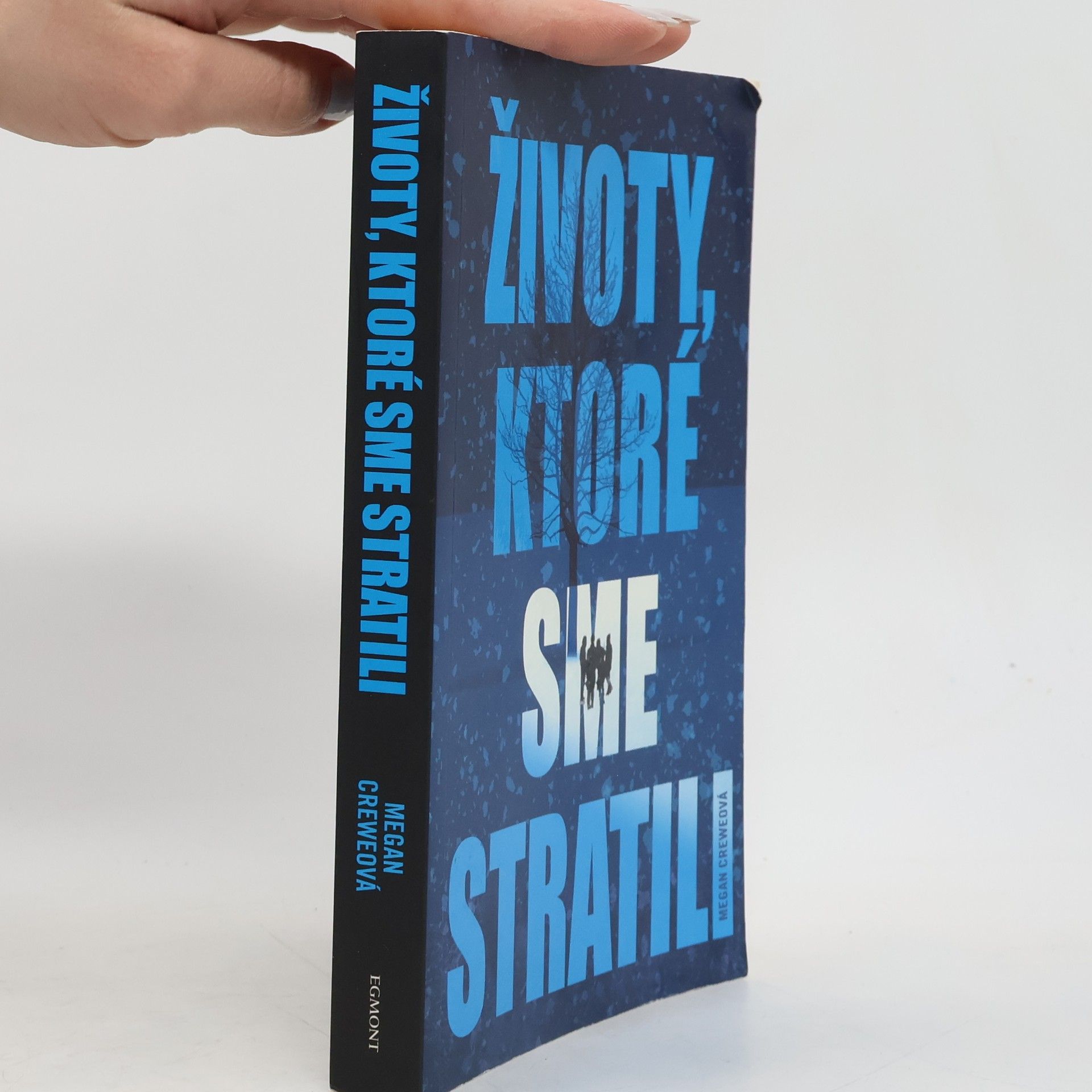 Životy, ktoré sme stratili