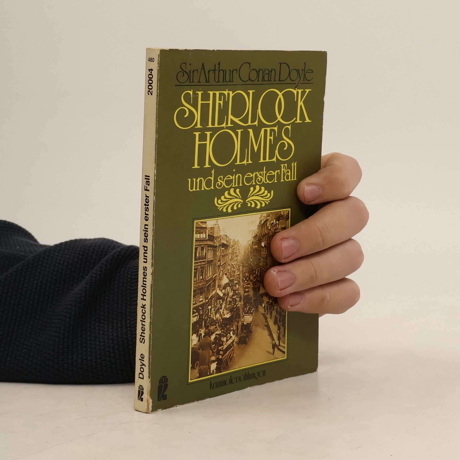 Arthur Conan Doyle Sherlock Holmes und seinerster Fall