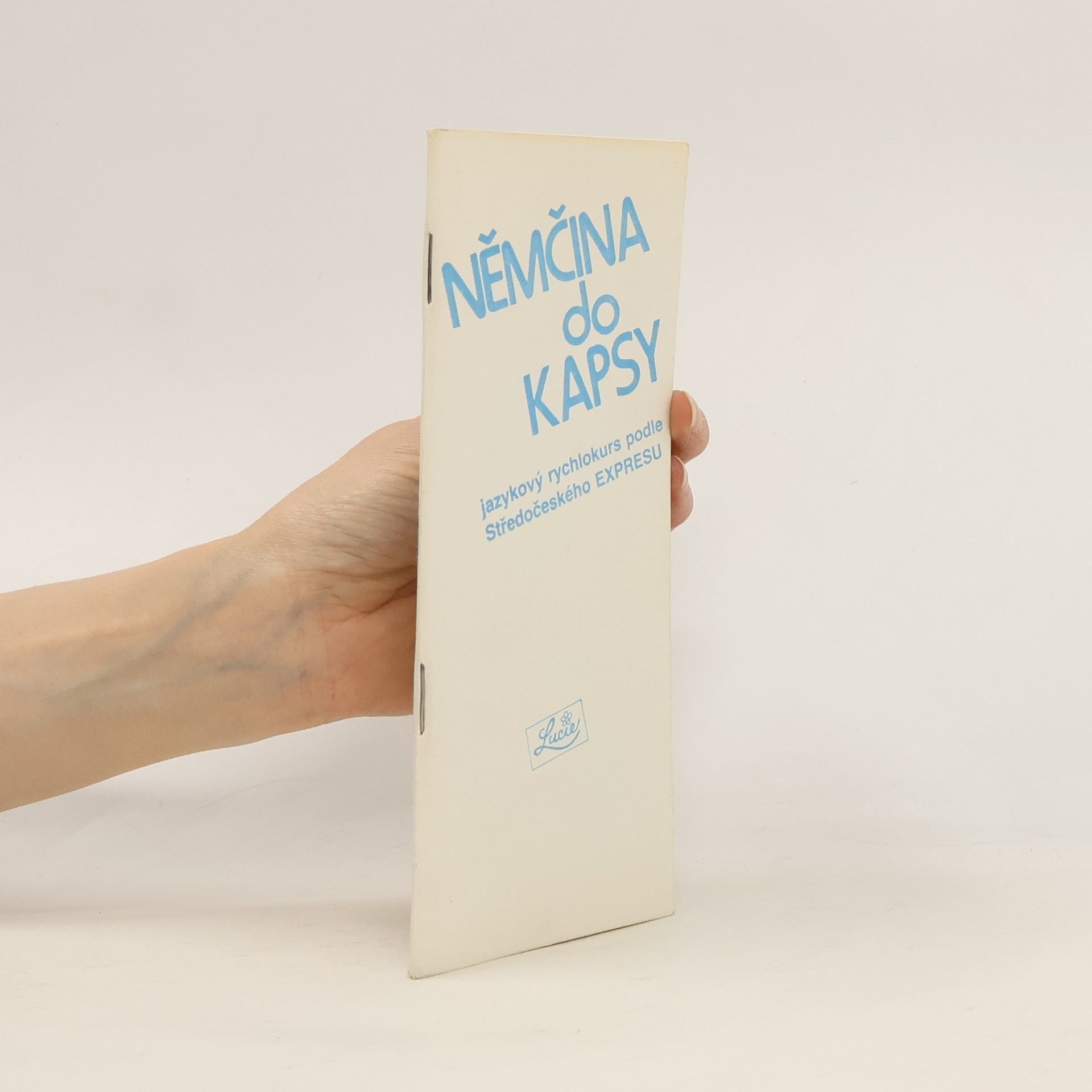 Eva Vernerová Němčina do kapsy. Jazykový rychlokurs podle Středočeského EXPRESU