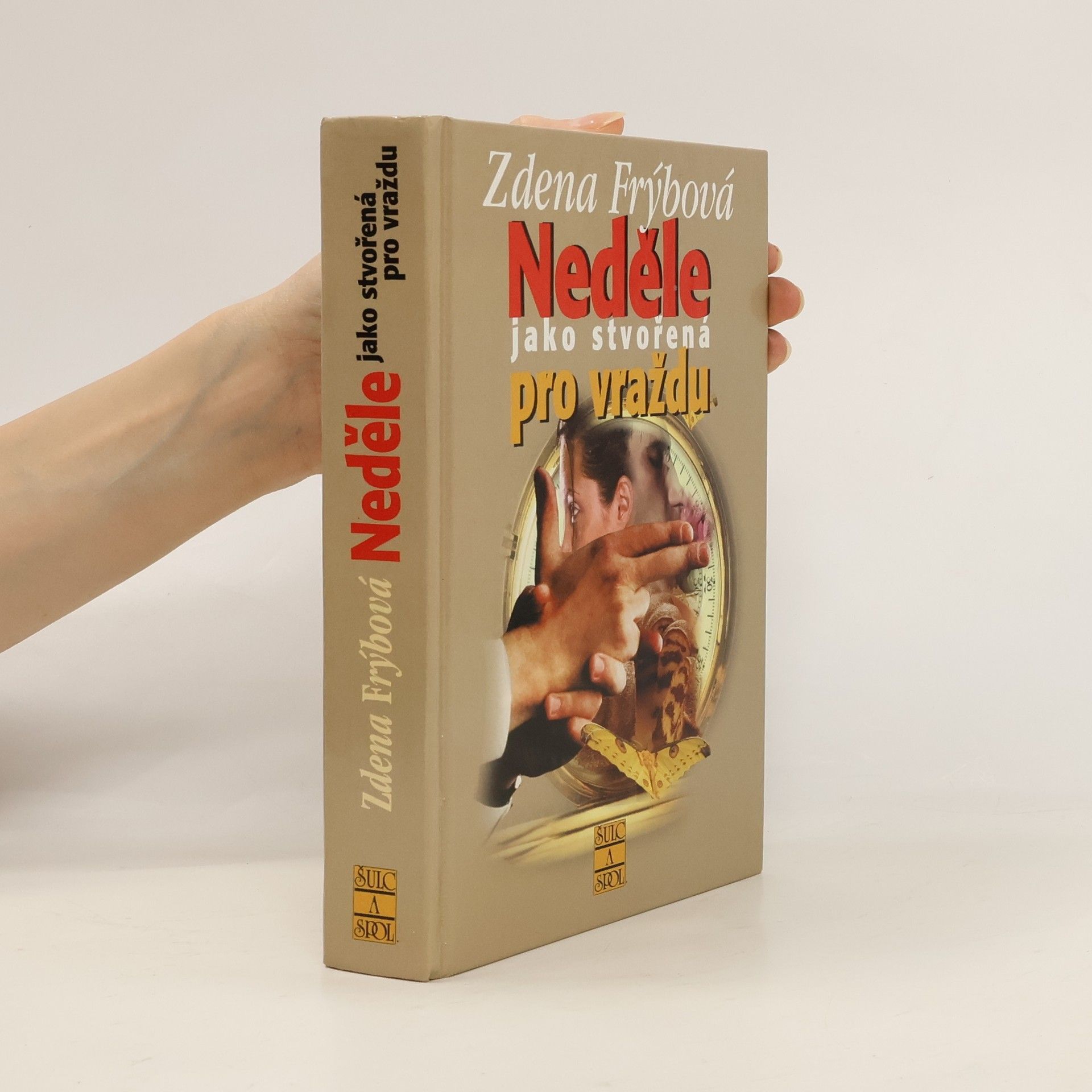 Zdena Frýbová Neděle jako stvořená pro vraždu