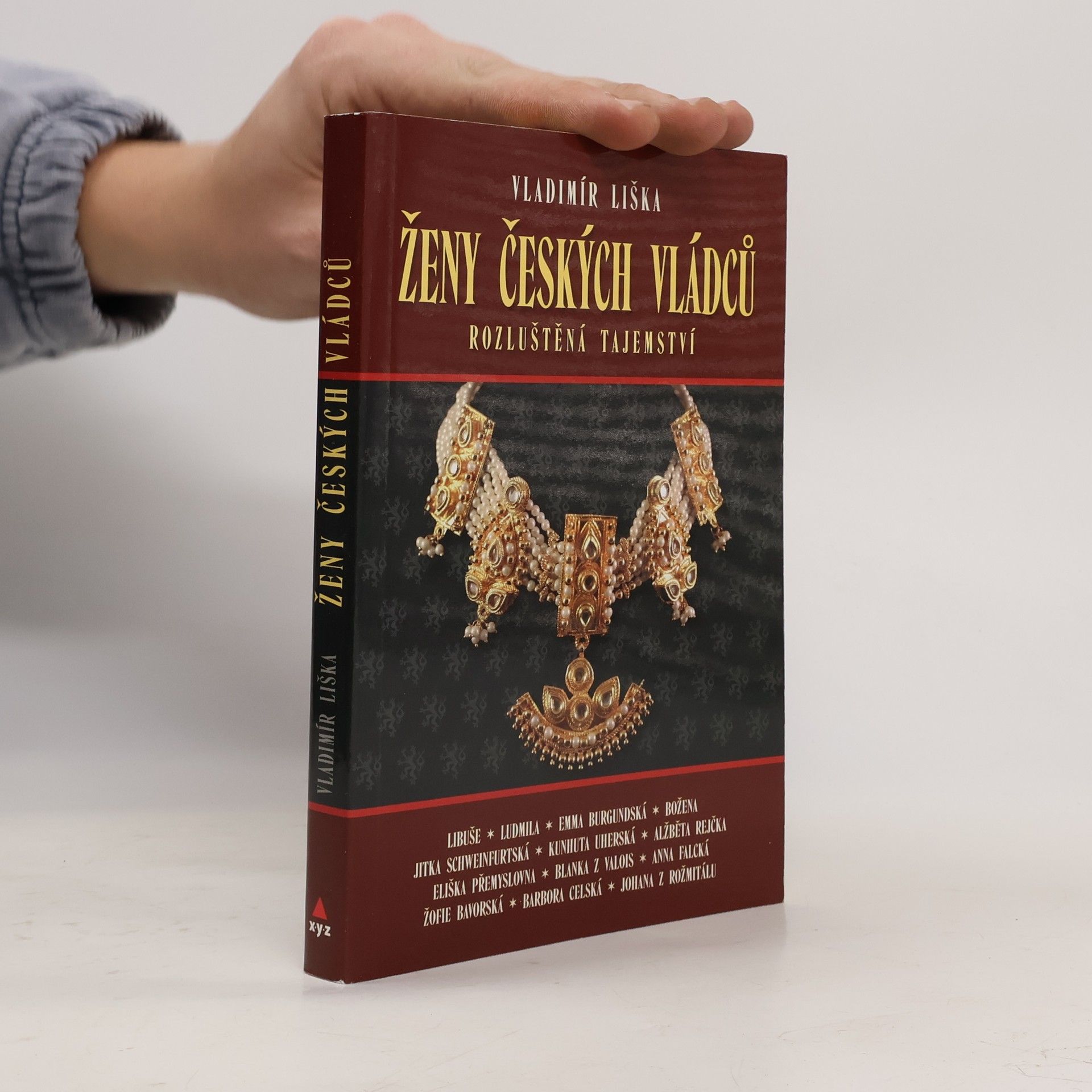 Vladimír Liška Ženy českých vládců