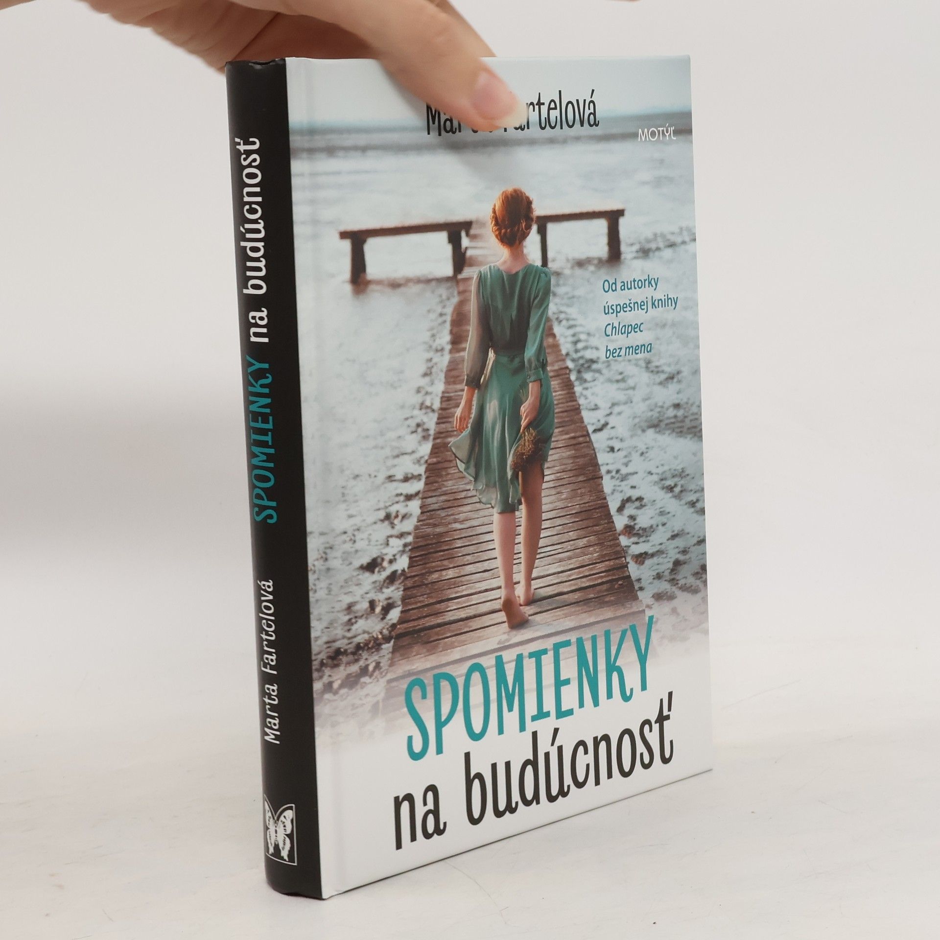 Marta Fartelová Spomienky na budúcnosť