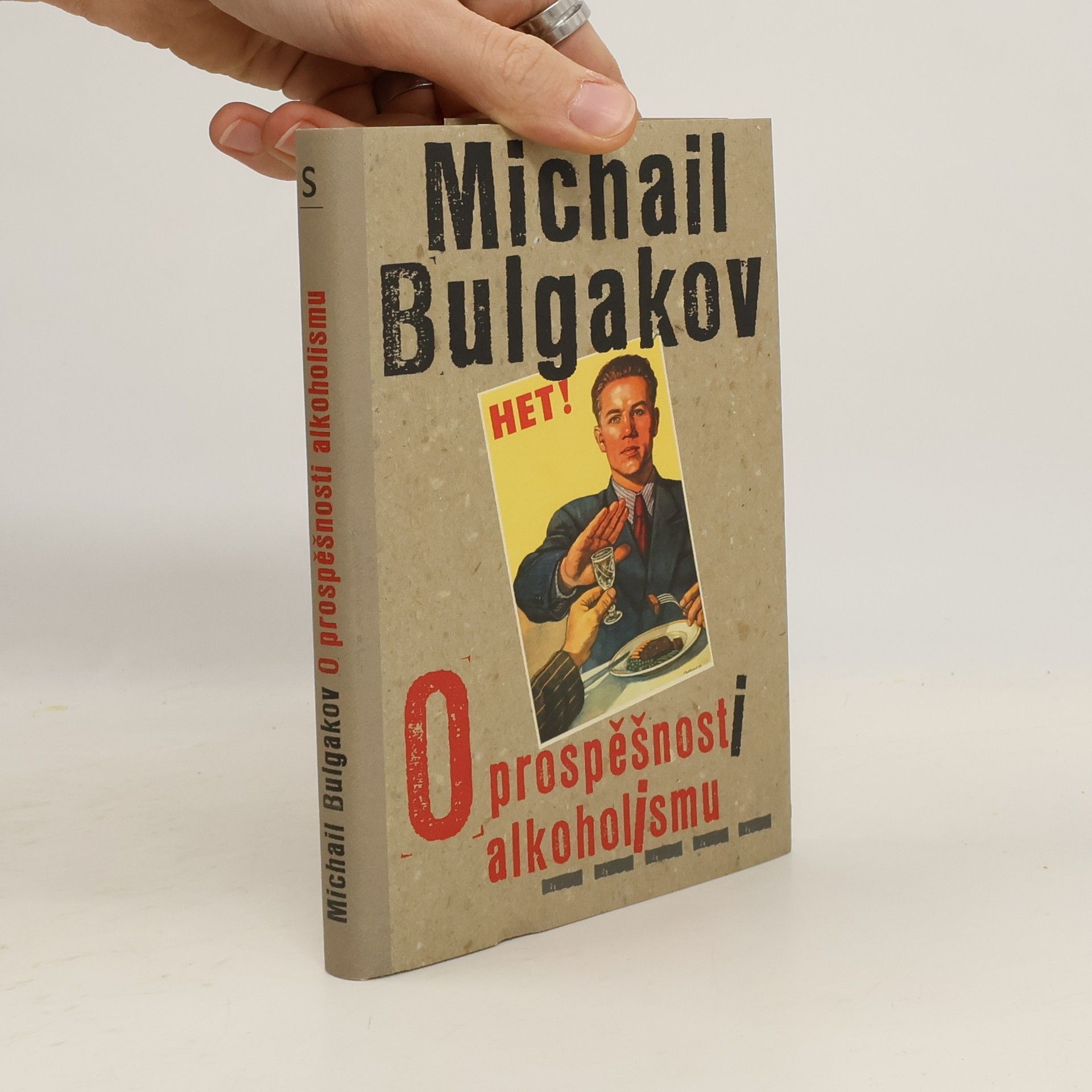 Mikhail Bulgakov O prospěšnosti alkoholismu