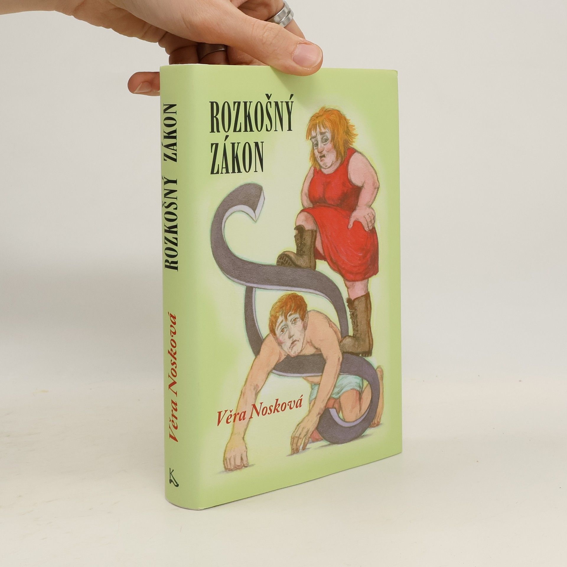 Věra Nosková Rozkošný zákon