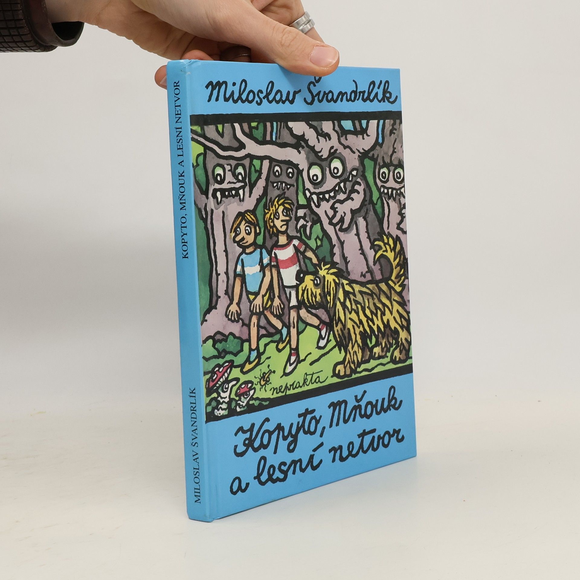 Miloslav Švandrlík Kopyto, Mňouk a lesní netvor