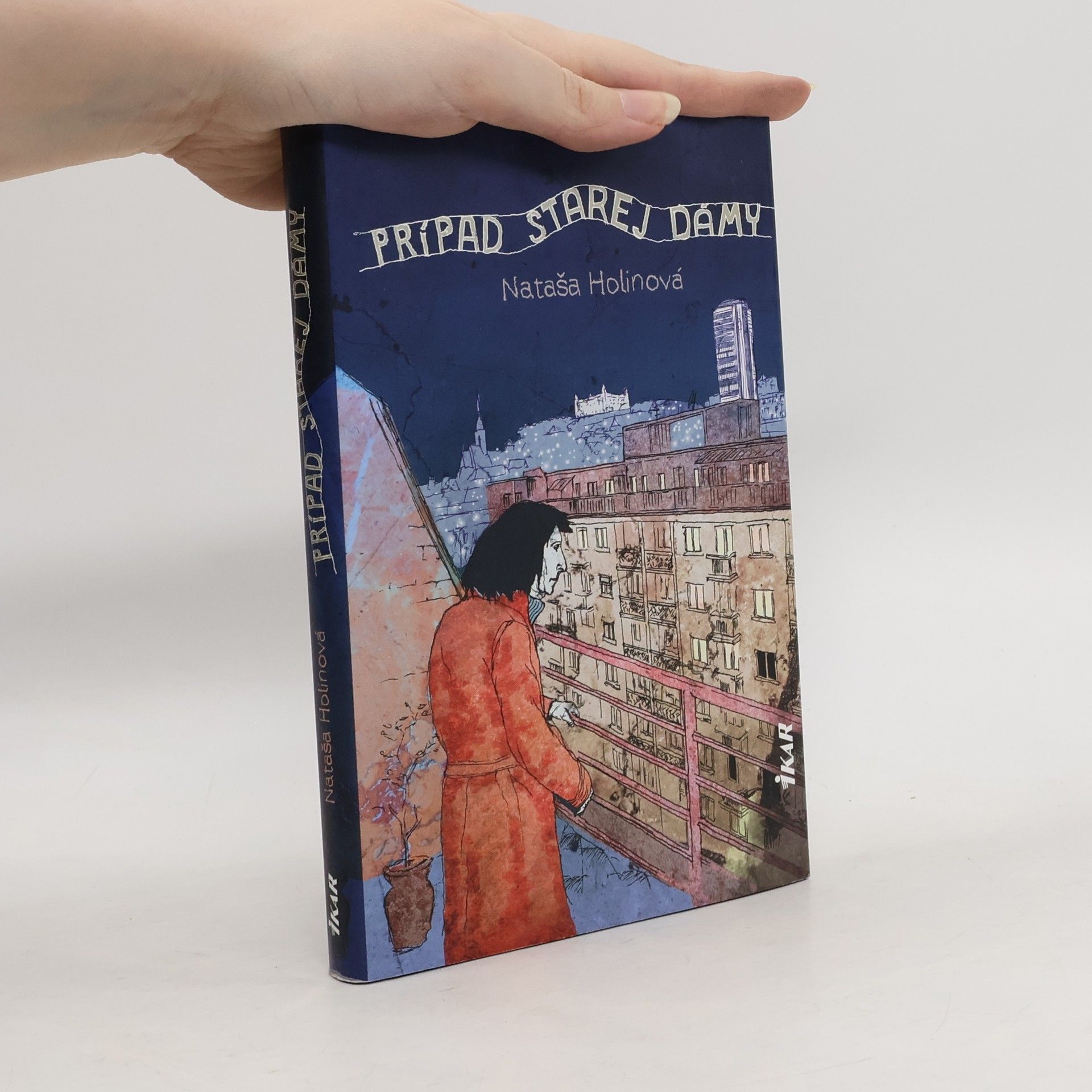 Nataša Holinová Prípad starej dámy