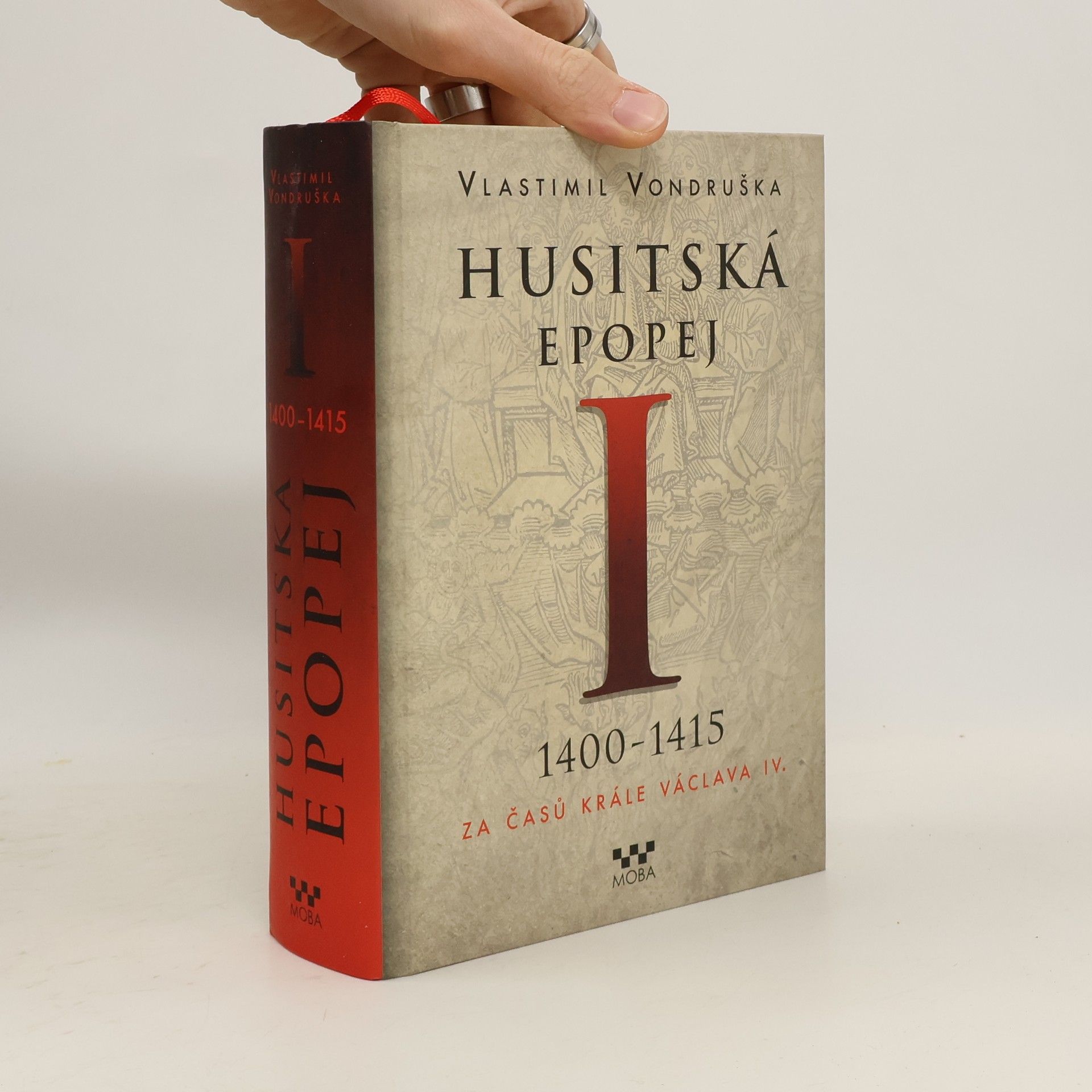 Vlastimil Vondruška Husitská epopej I