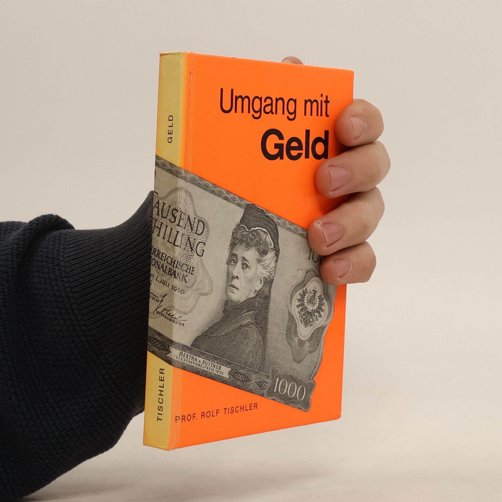 Rolf Tischler Umgang mit Geld