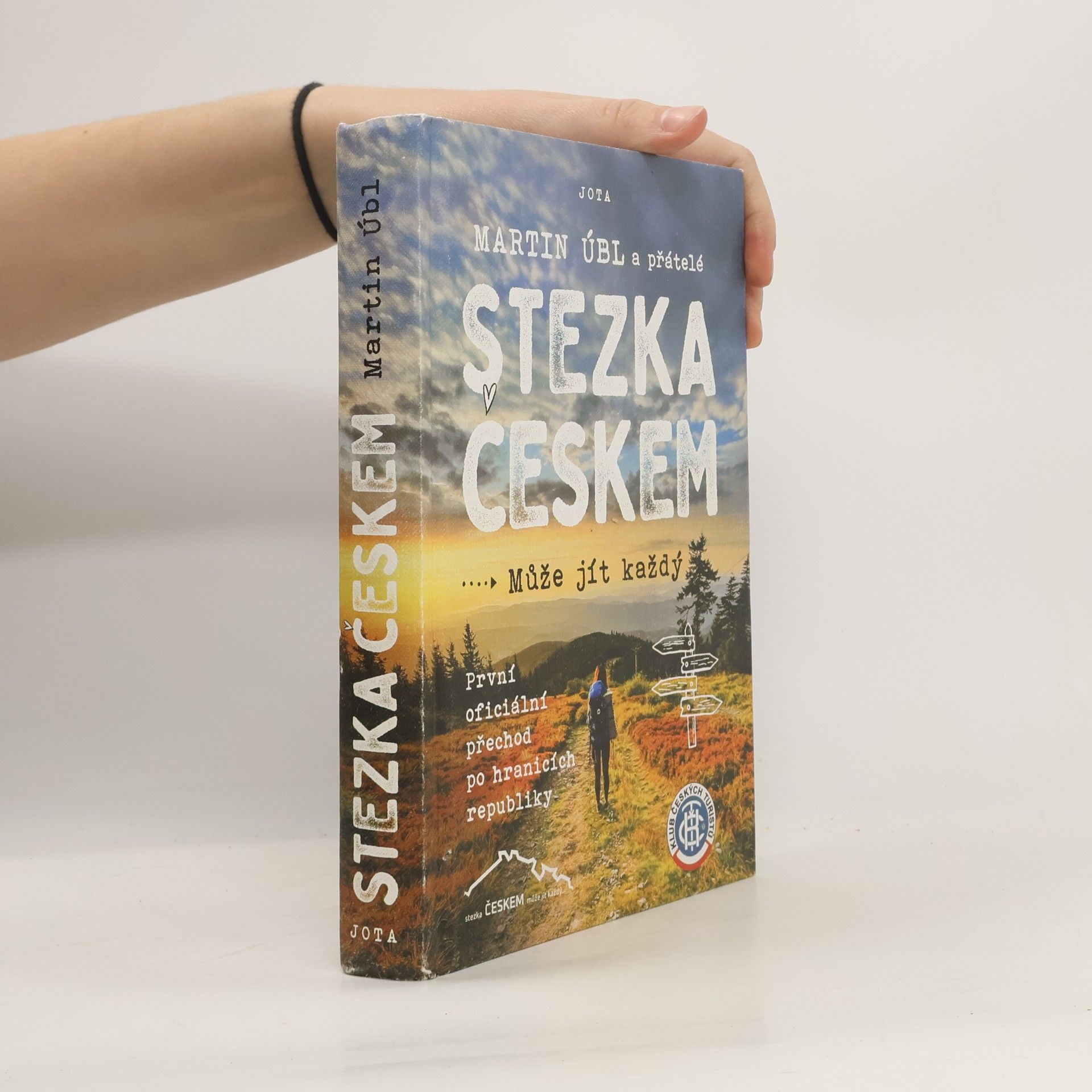 Martin Úbl Stezka Českem : může jít každý