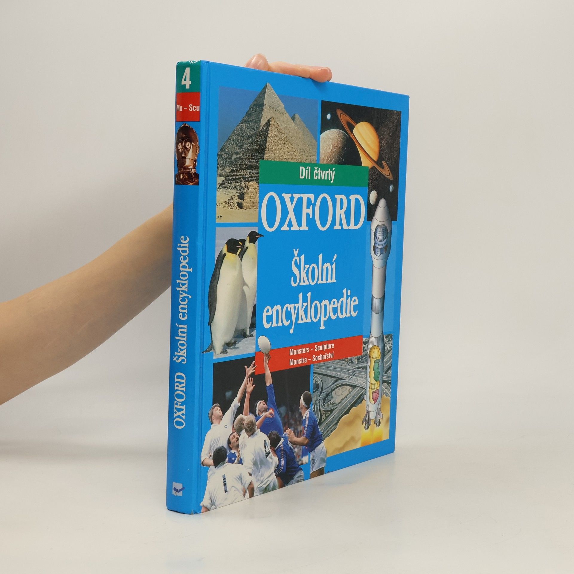 Autorenkollektiv Oxford. Školní encyklopedie. 4 díl. Monstra - Sochařství.