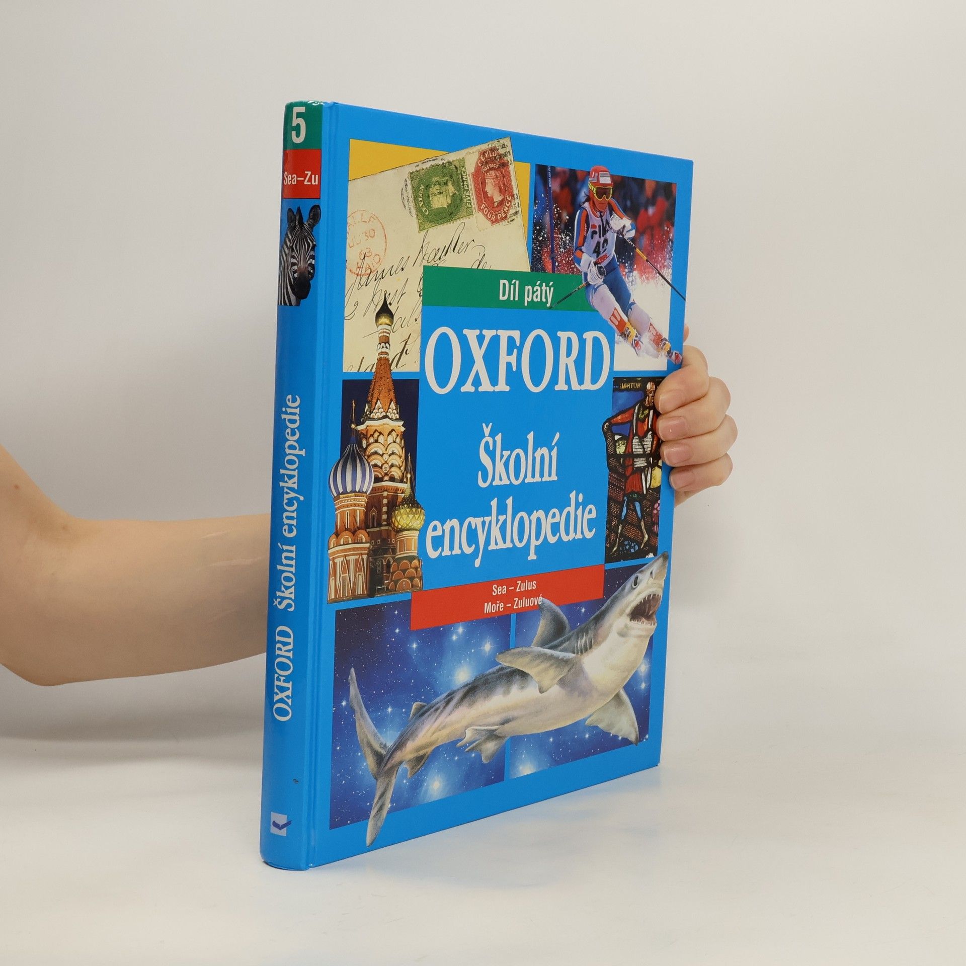Autorenkollektiv Oxford : školní encyklopedie. Pátý díl, Moře - Zuluové
