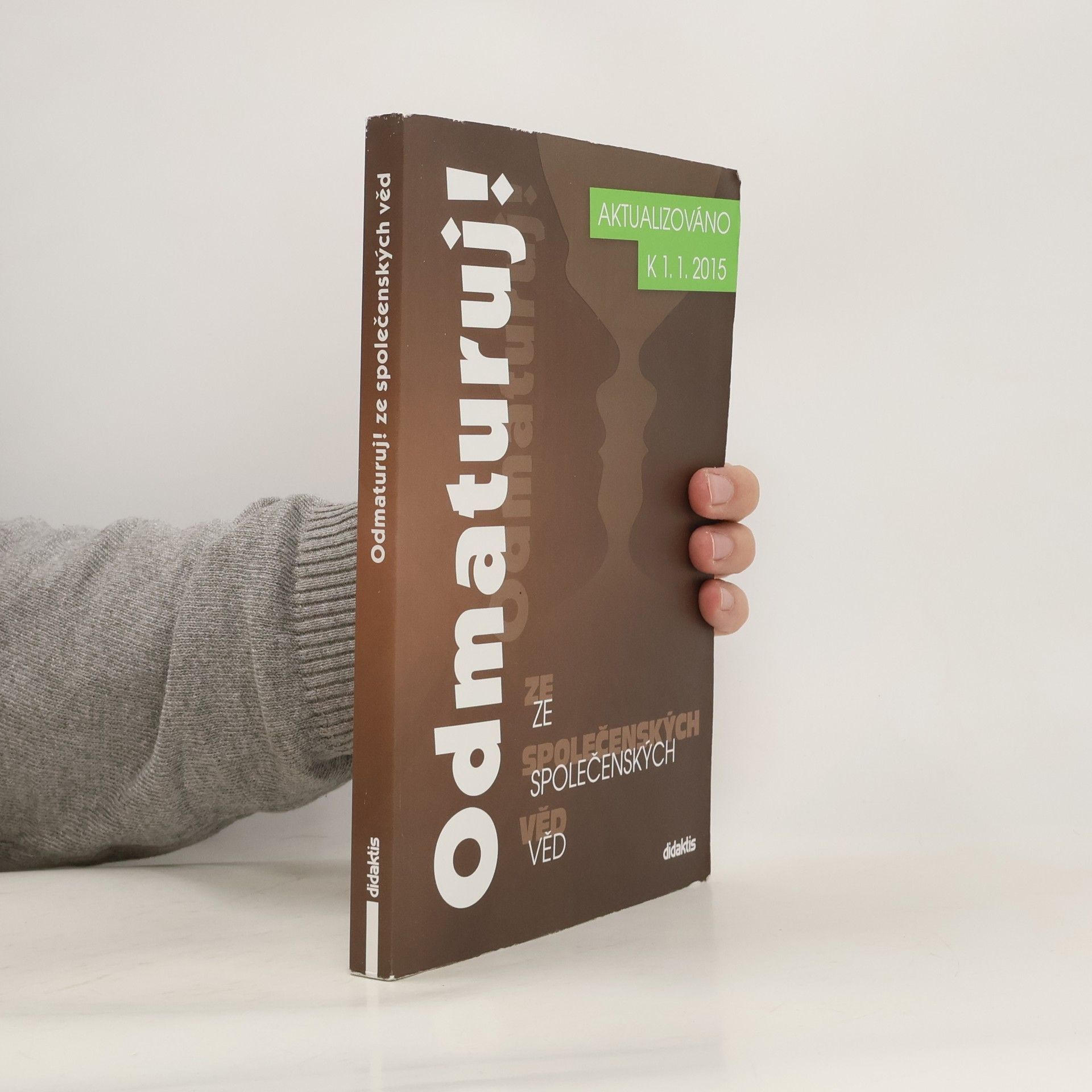 Collectif d'auteurs Odmaturuj! ze společenských věd